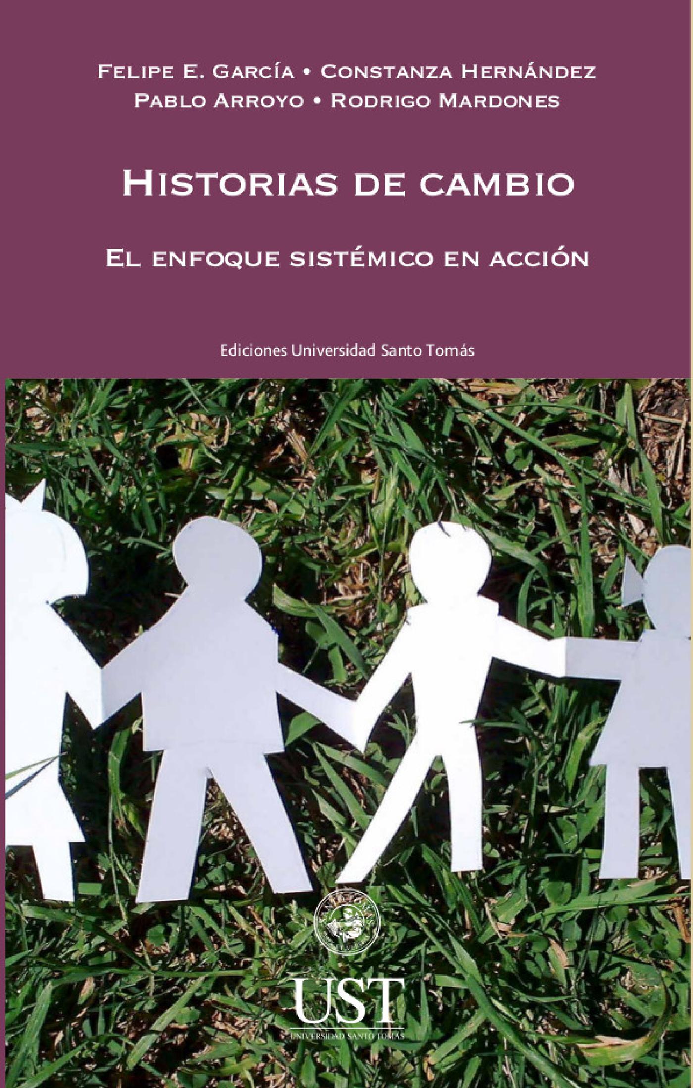 HISTORIAS DE CAMBIO: EL ENFOQUE SISTÉMICO EN ACCIÓN