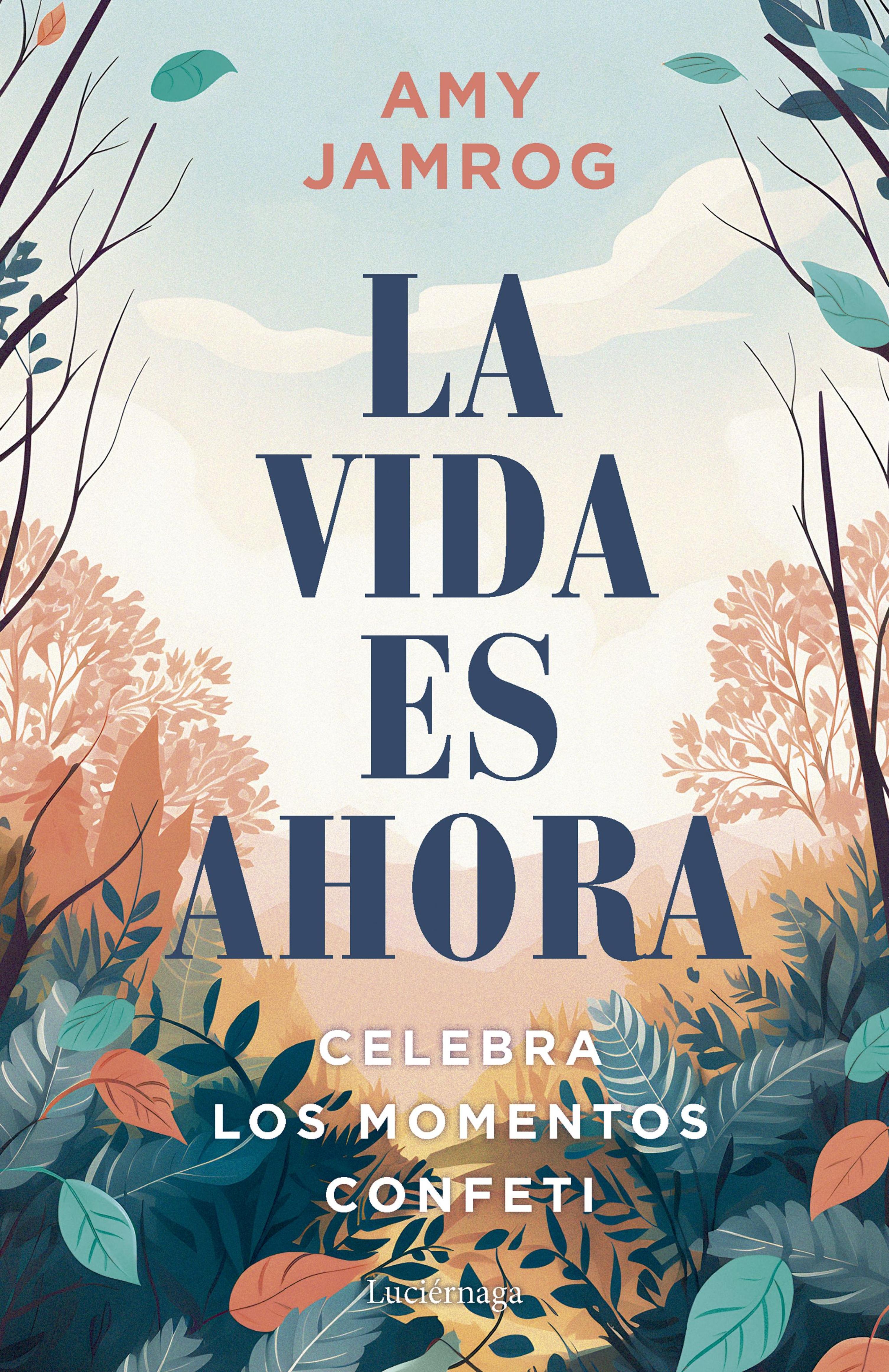 LA VIDA ES AHORA