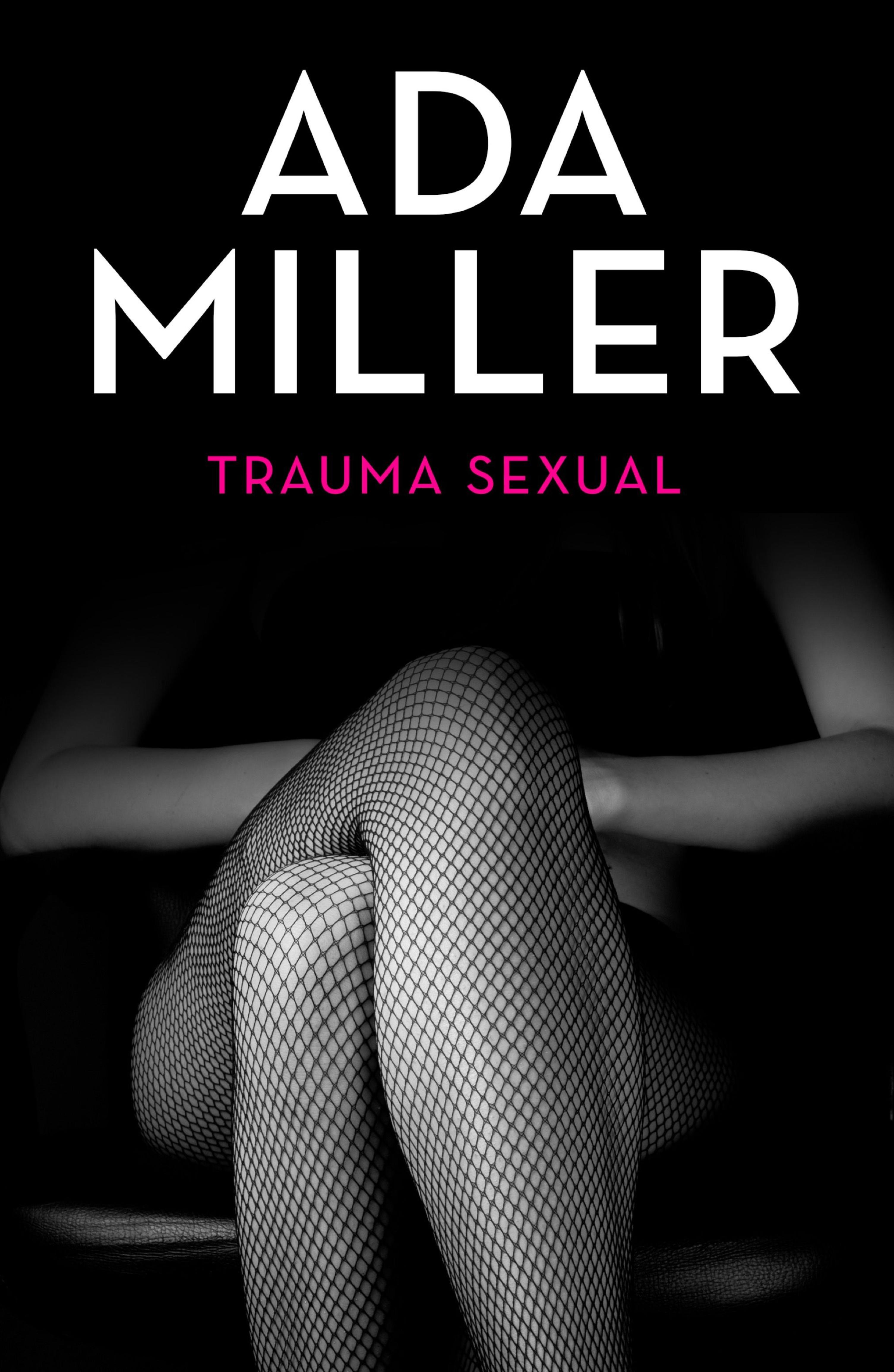 TRAUMA SEXUAL