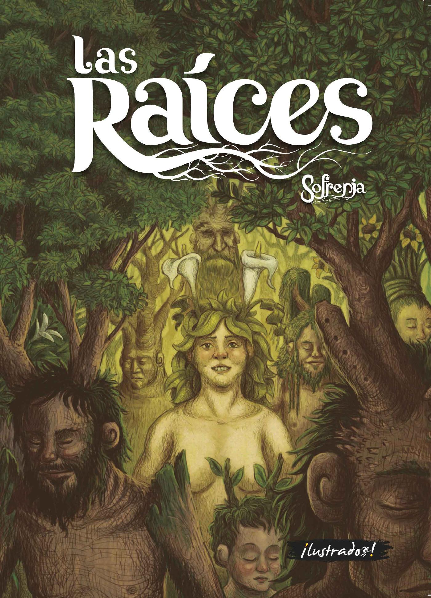 LAS RAÍCES