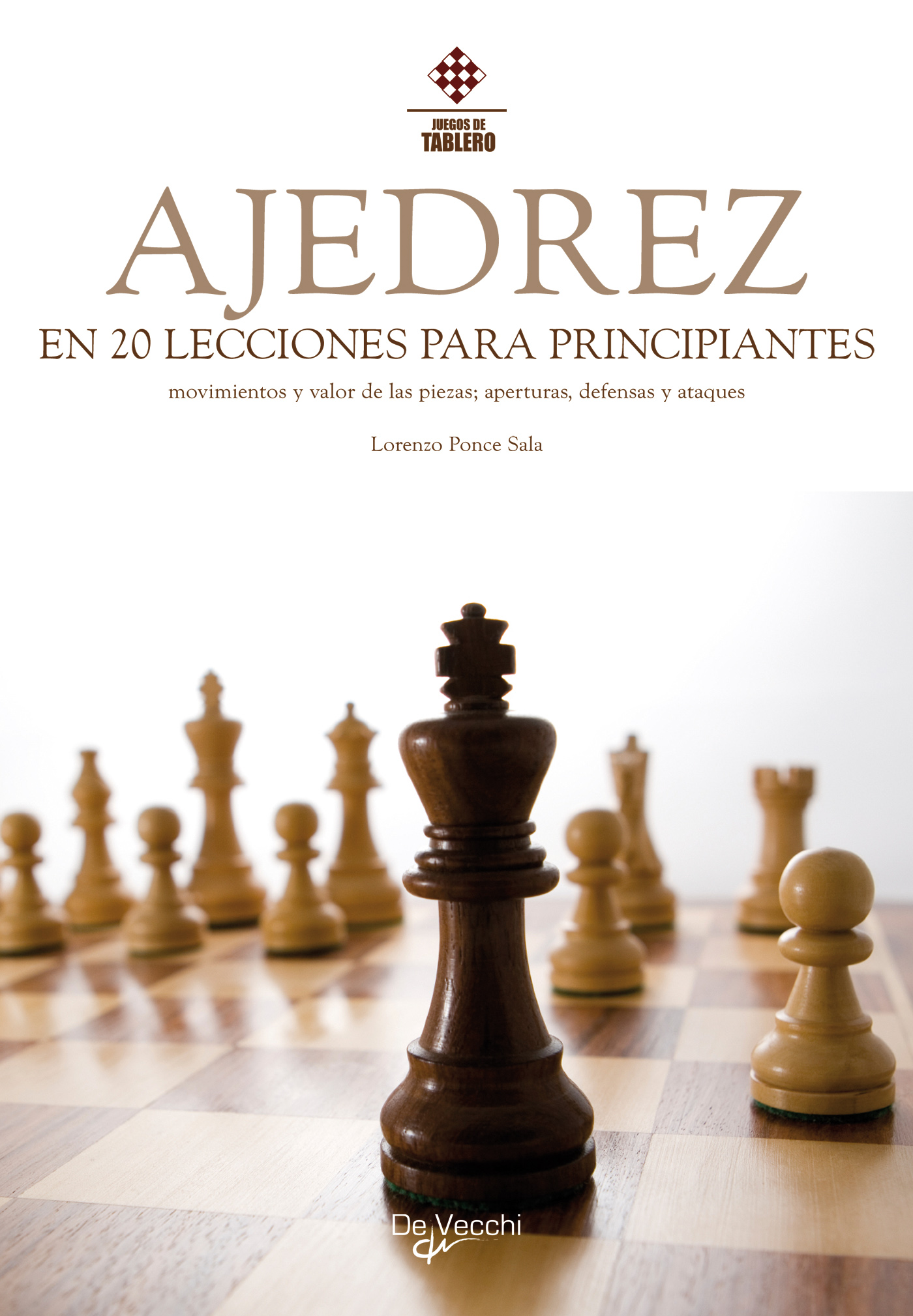 EL AJEDREZ EN 20 LECCIONES PARA PRINCIPIANTES