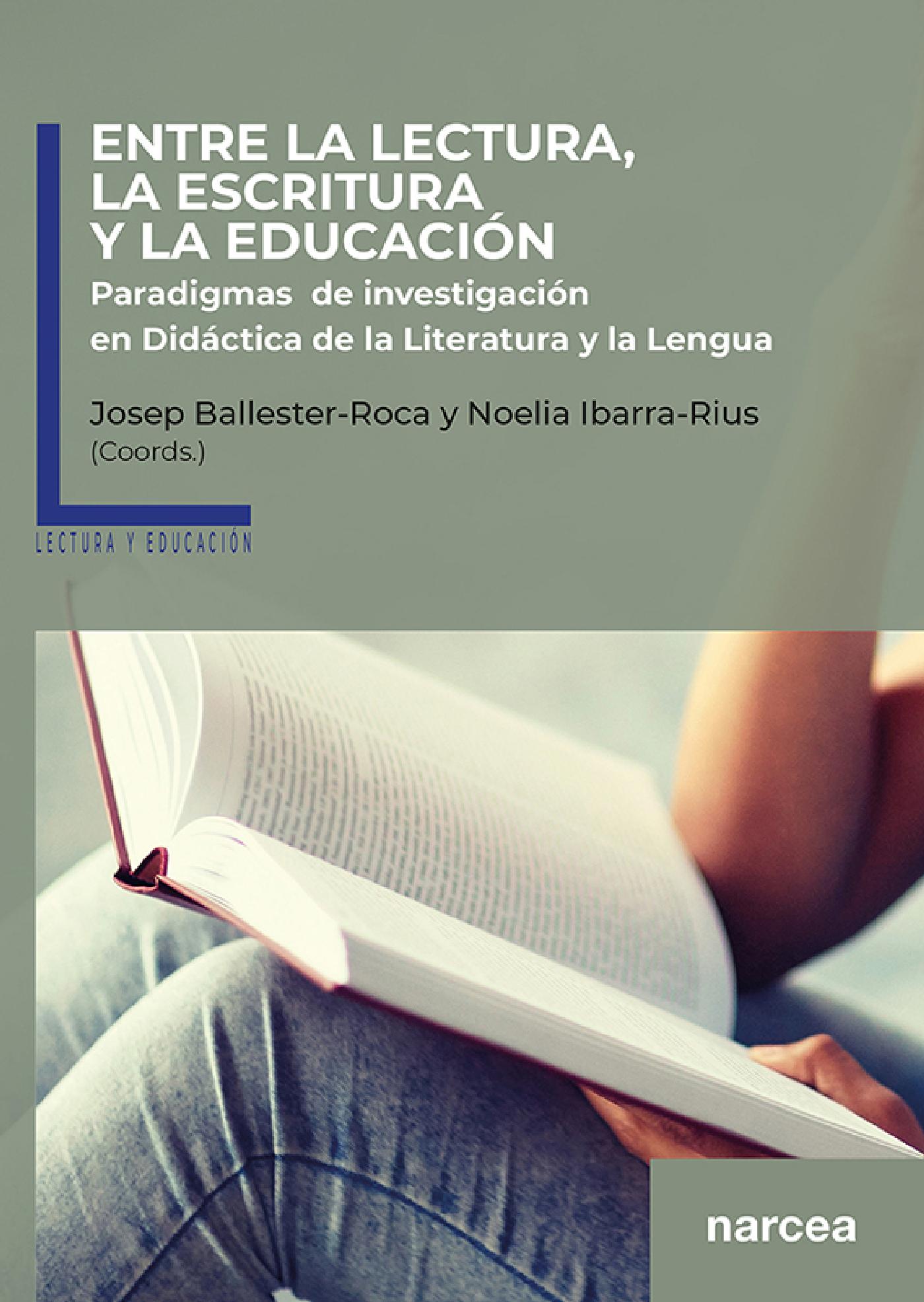 ENTRE LA LECTURA, LA ESCRITURA Y LA EDUCACIÓN