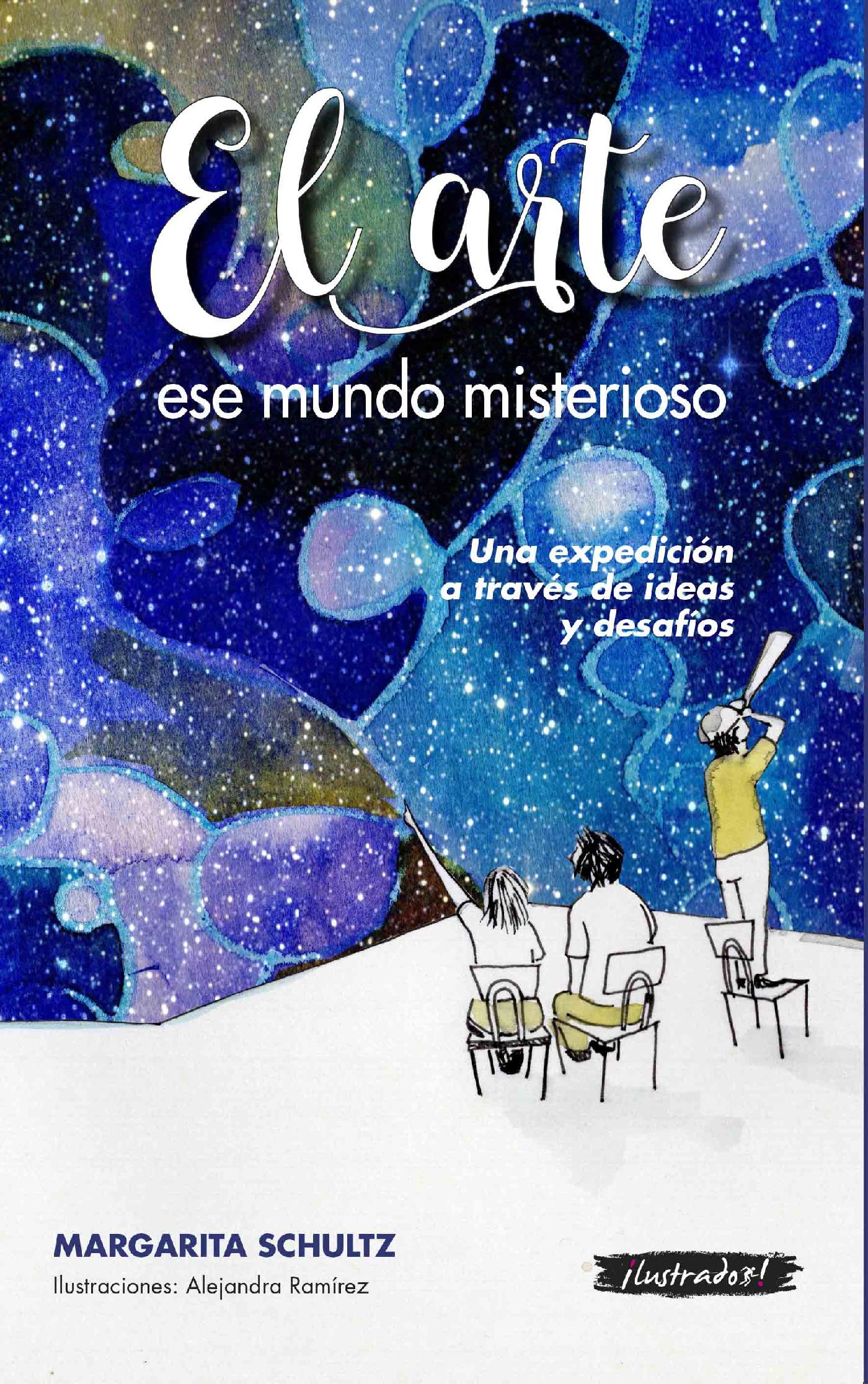 EL ARTE, ESE MUNDO MISTERIOSO