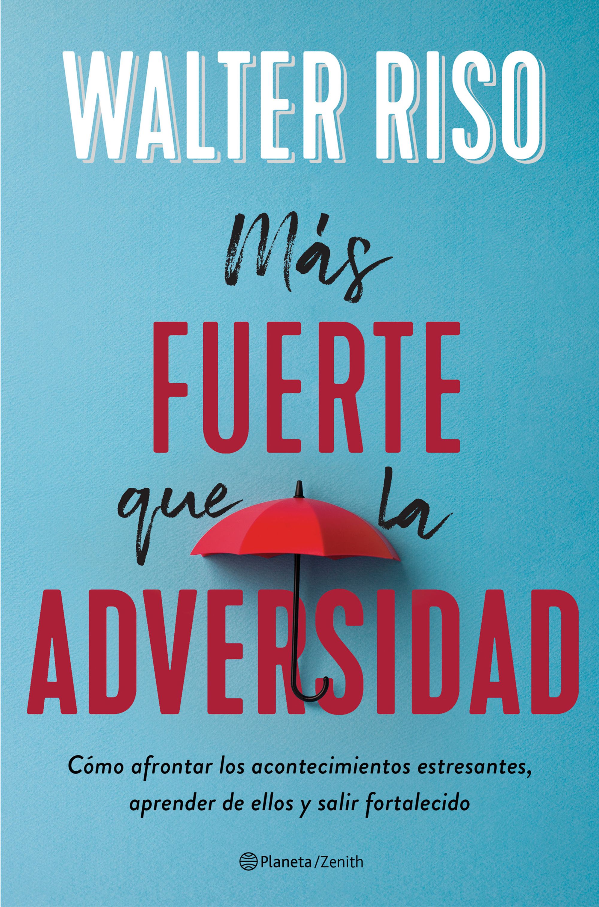 MÁS FUERTE QUE LA ADVERSIDAD (EDICIÓN ESPAÑOLA)