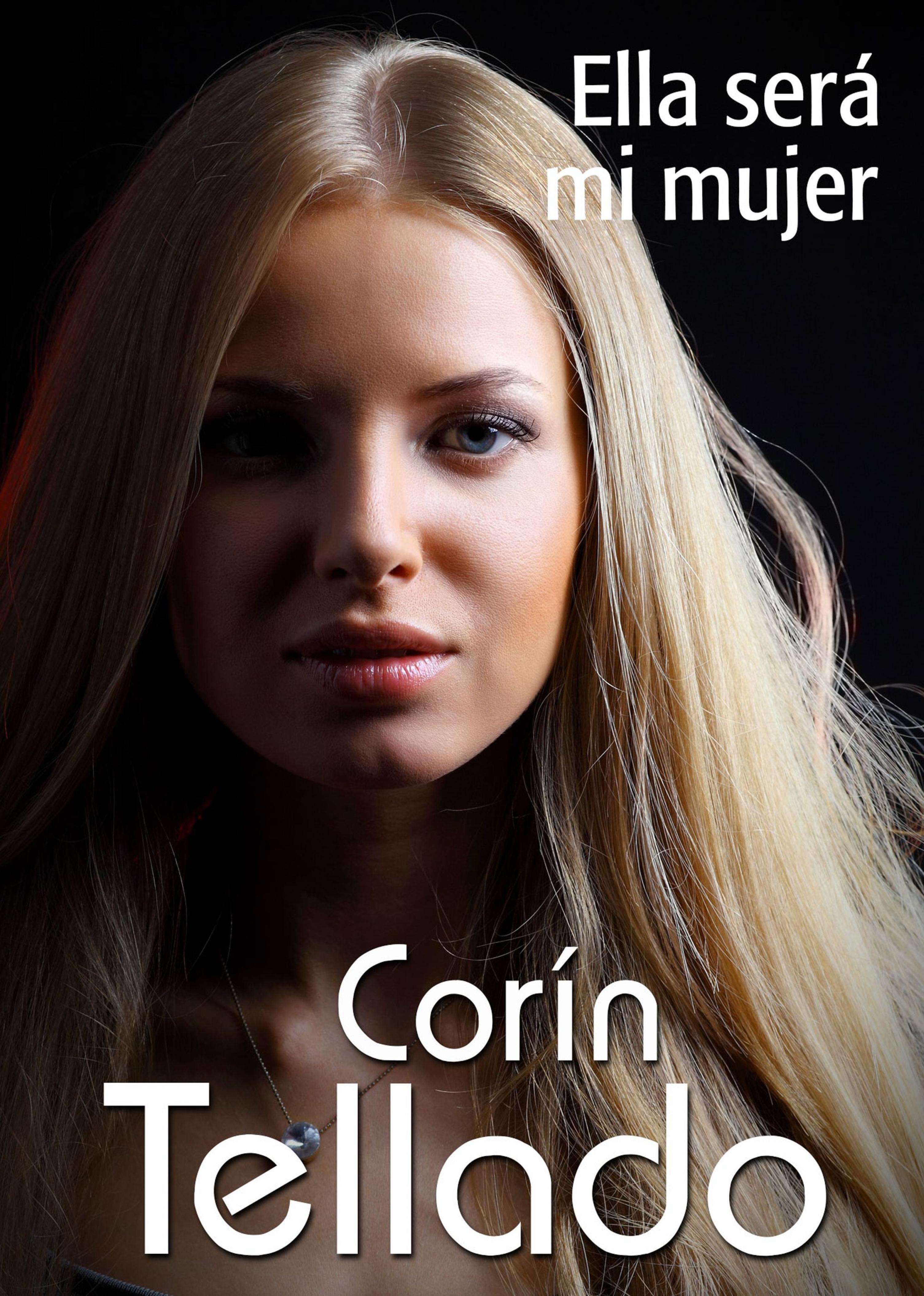 ELLA SERÁ MI MUJER