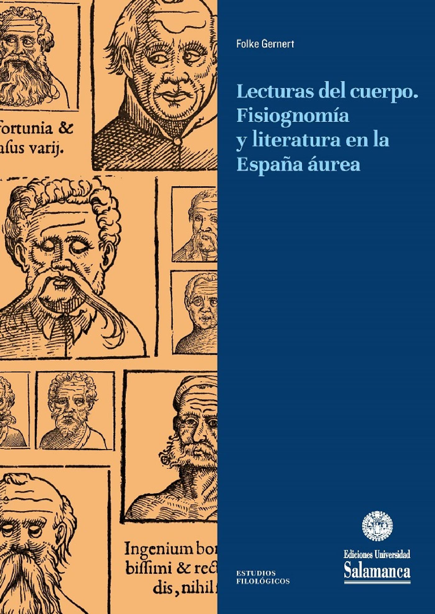 LECTURAS DEL CUERPO. FISIOGNOMÍA Y LITERATURA EN LA ESPAÑA ÁUREA