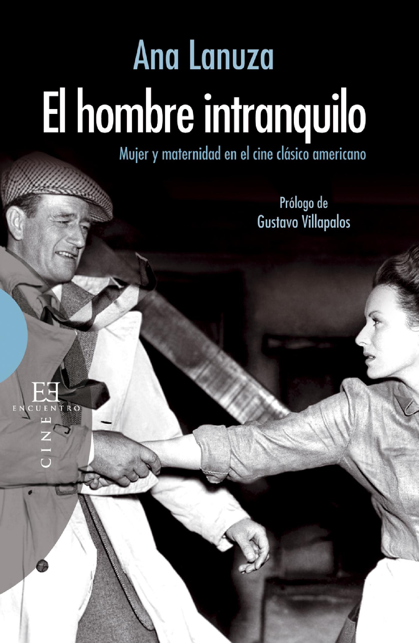 EL HOMBRE INTRANQUILO 
