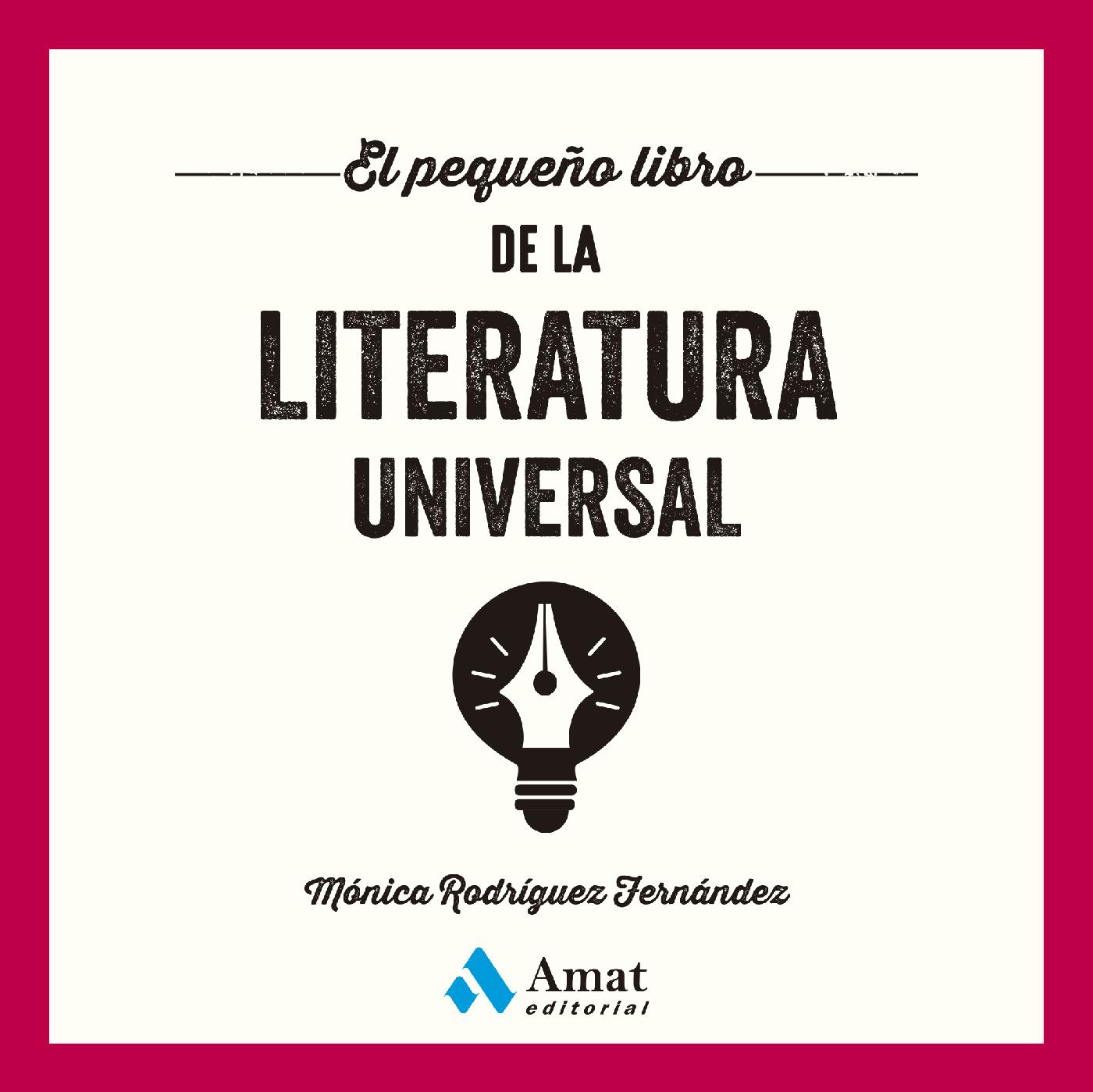 EL PEQUEÑO LIBRO DE LA LITERATURA UNIVERSAL