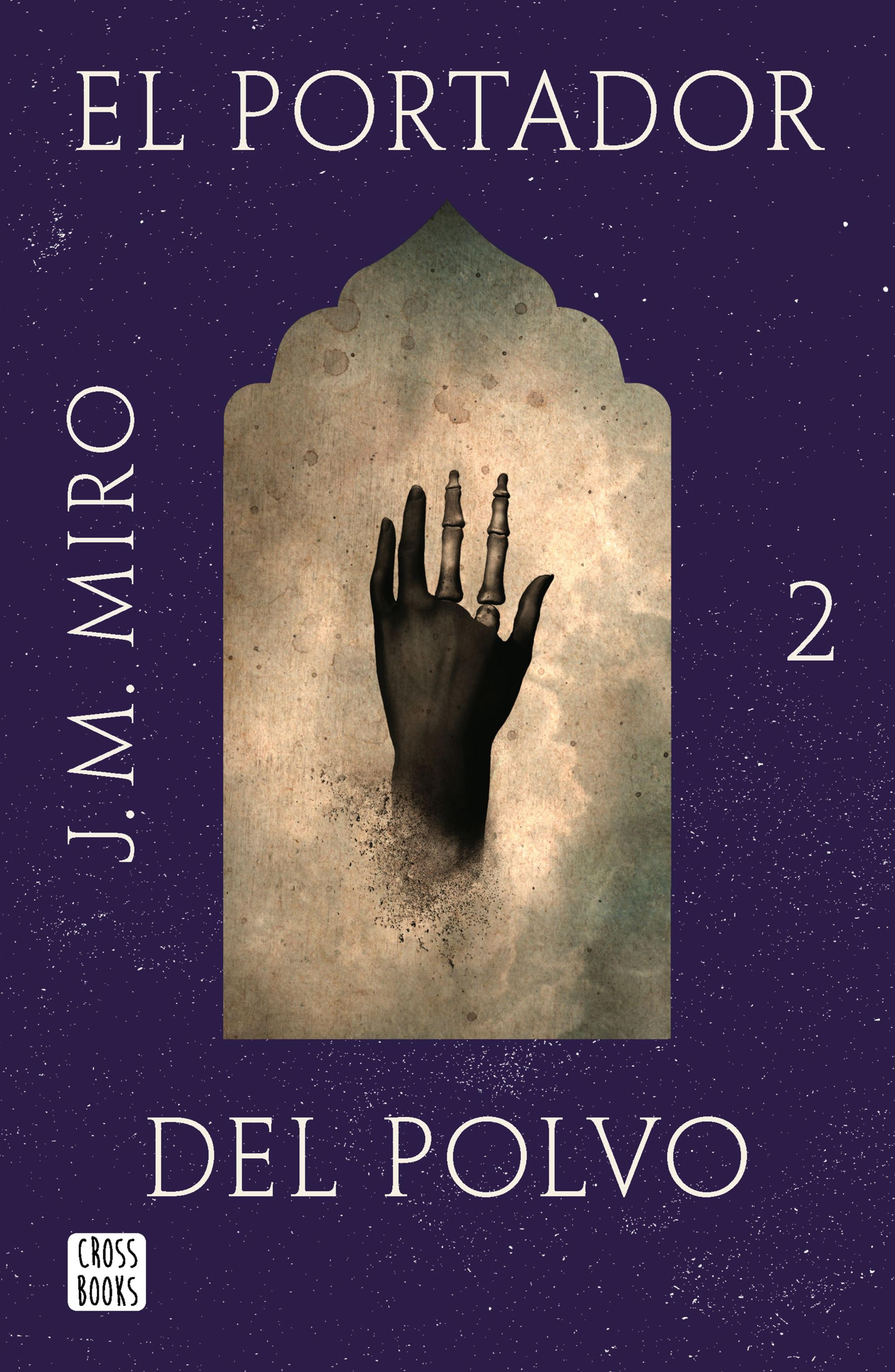TALENTOS 2. EL PORTADOR DEL POLVO