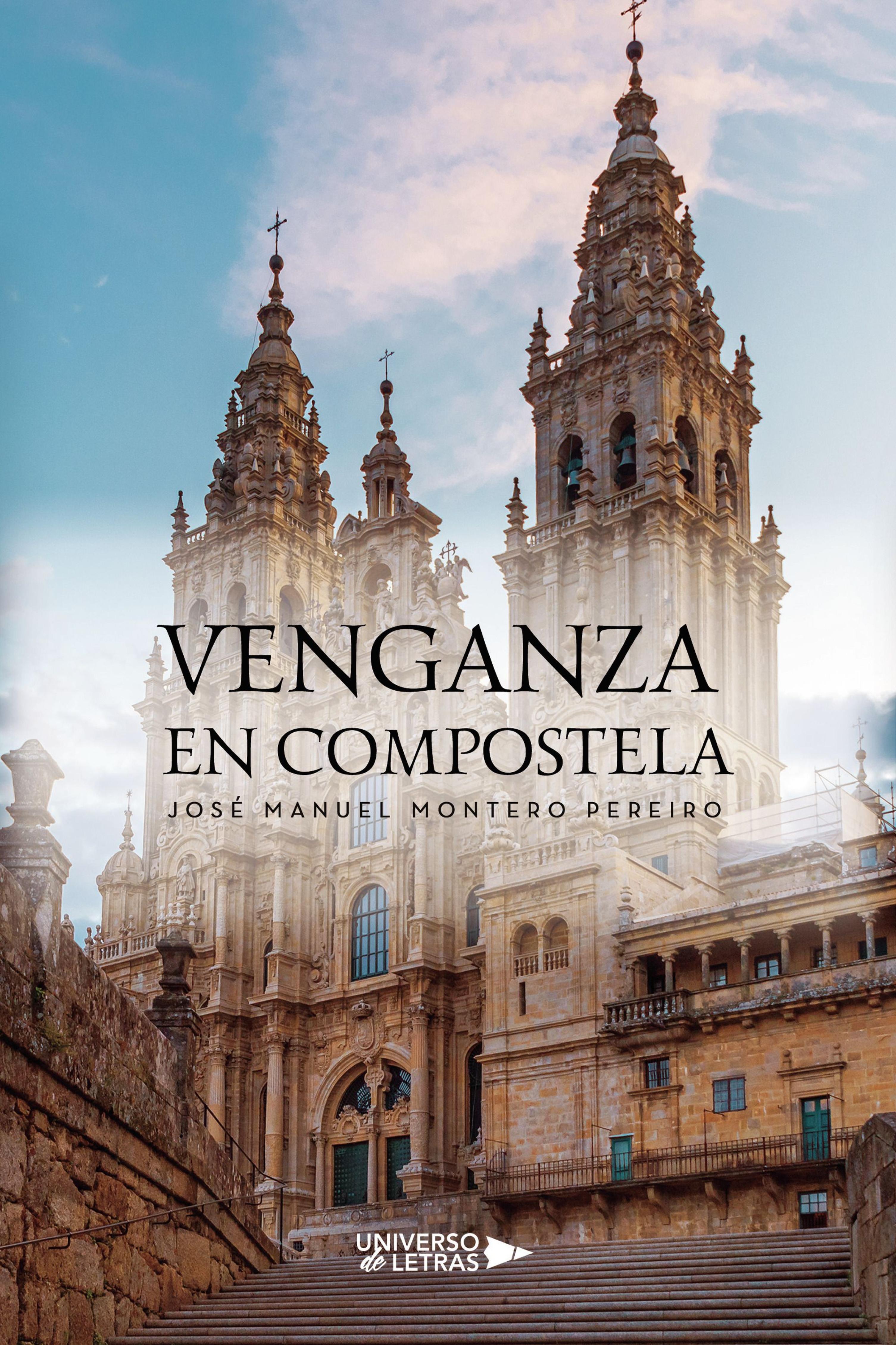 VENGANZA EN COMPOSTELA