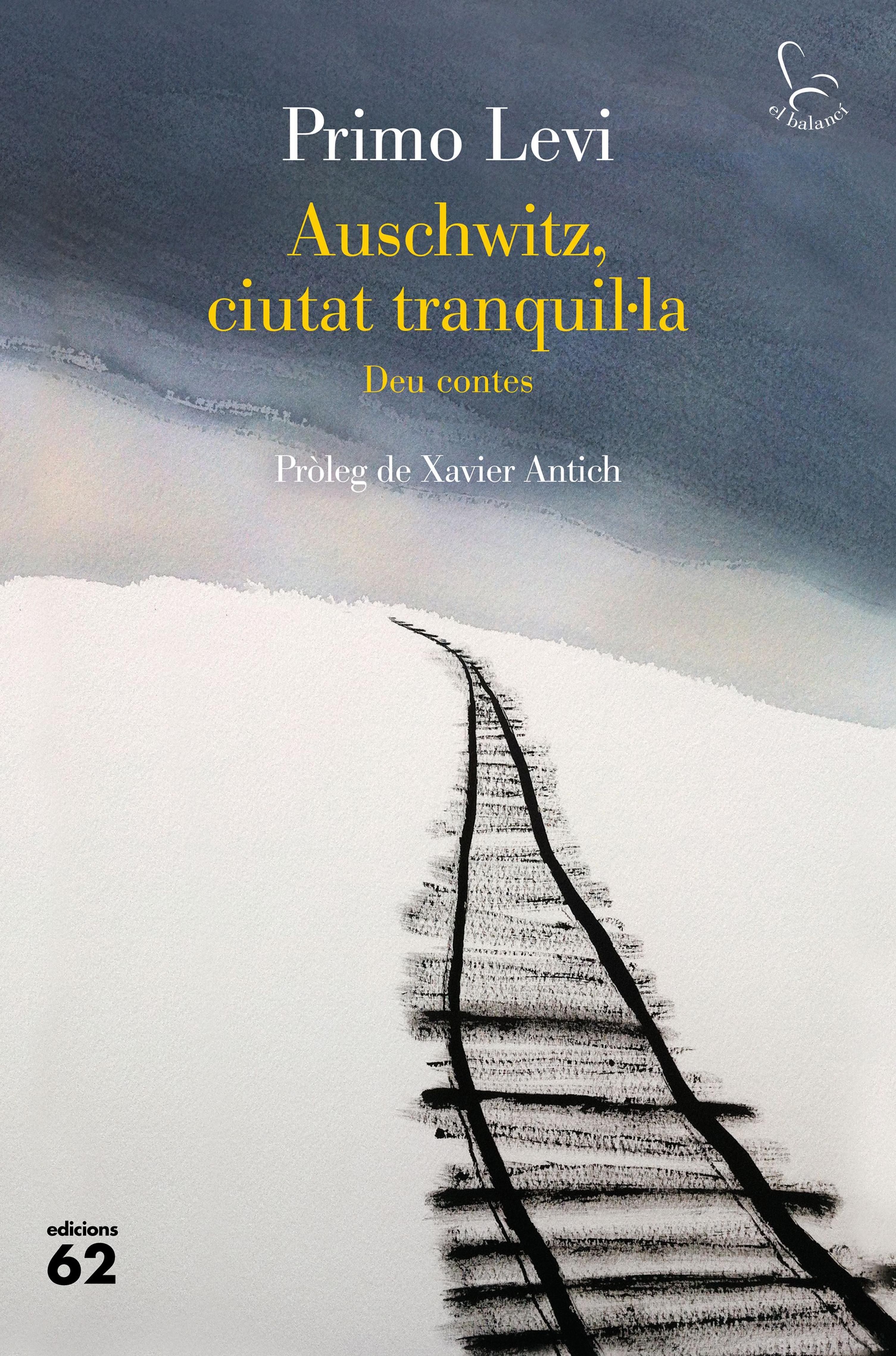 AUSCHWITZ, CIUTAT TRANQUIL·LA