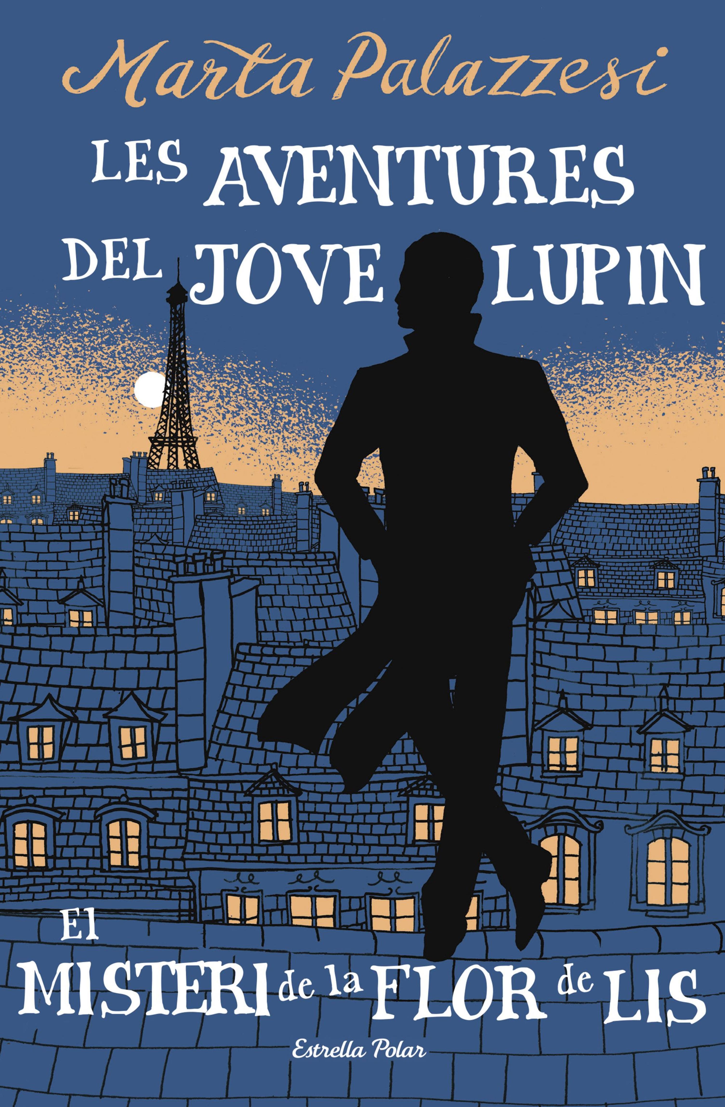 LES AVENTURES DEL JOVE LUPIN 2. EL MISTERI DE LA FLOR DE LIS