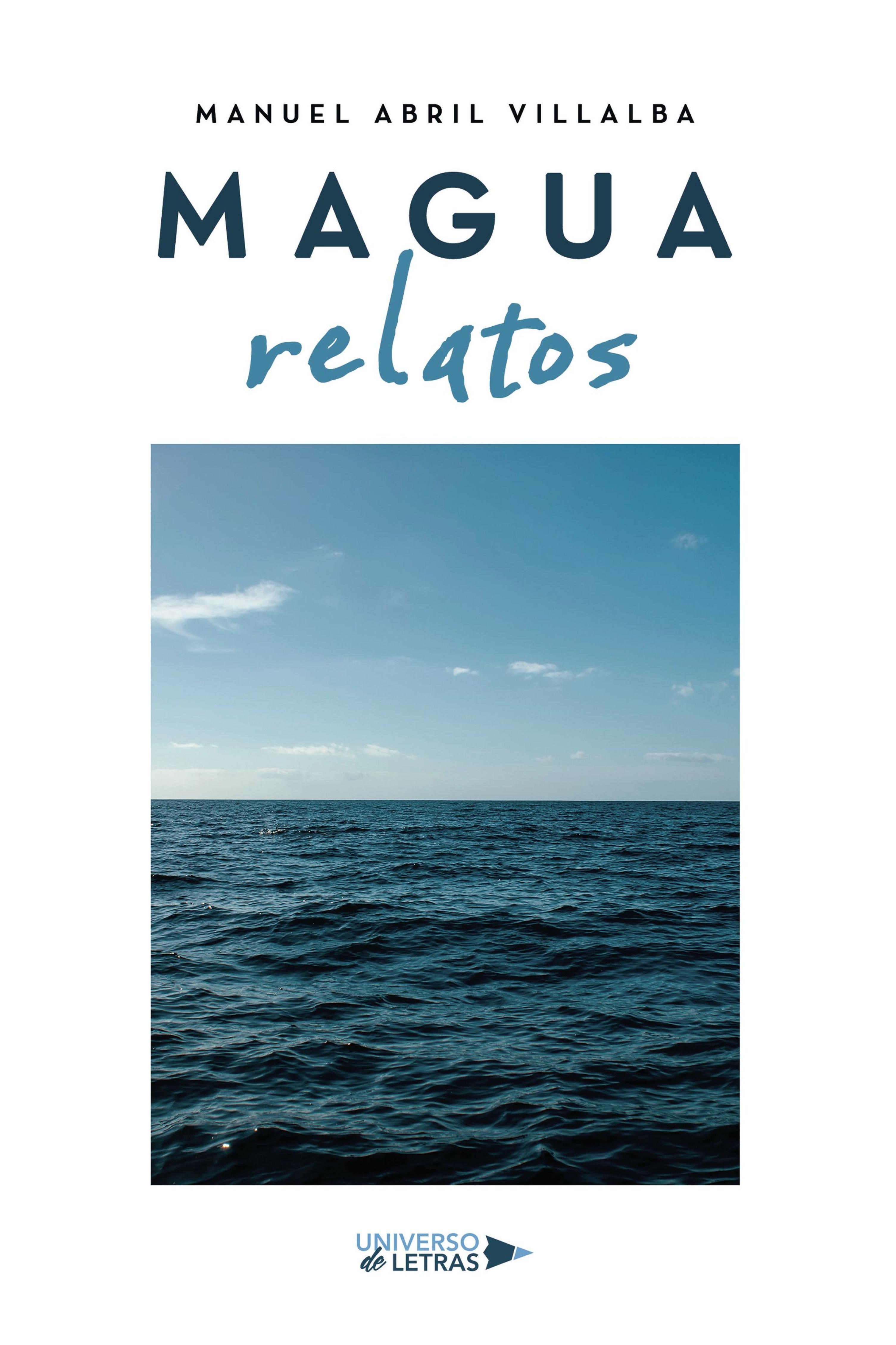 MAGUA. RELATOS
