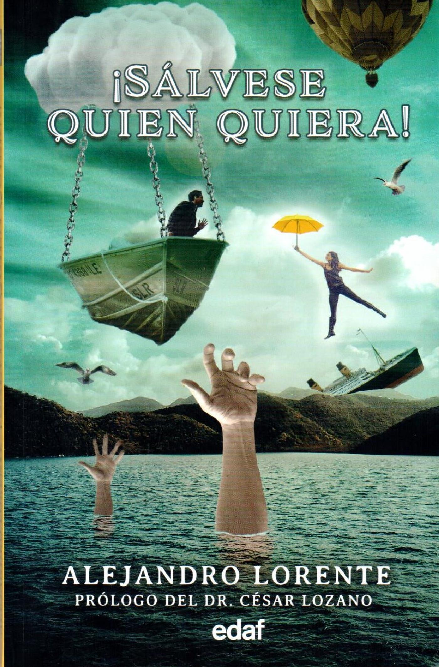 ¡SÁLVESE QUIÉN QUIERA!