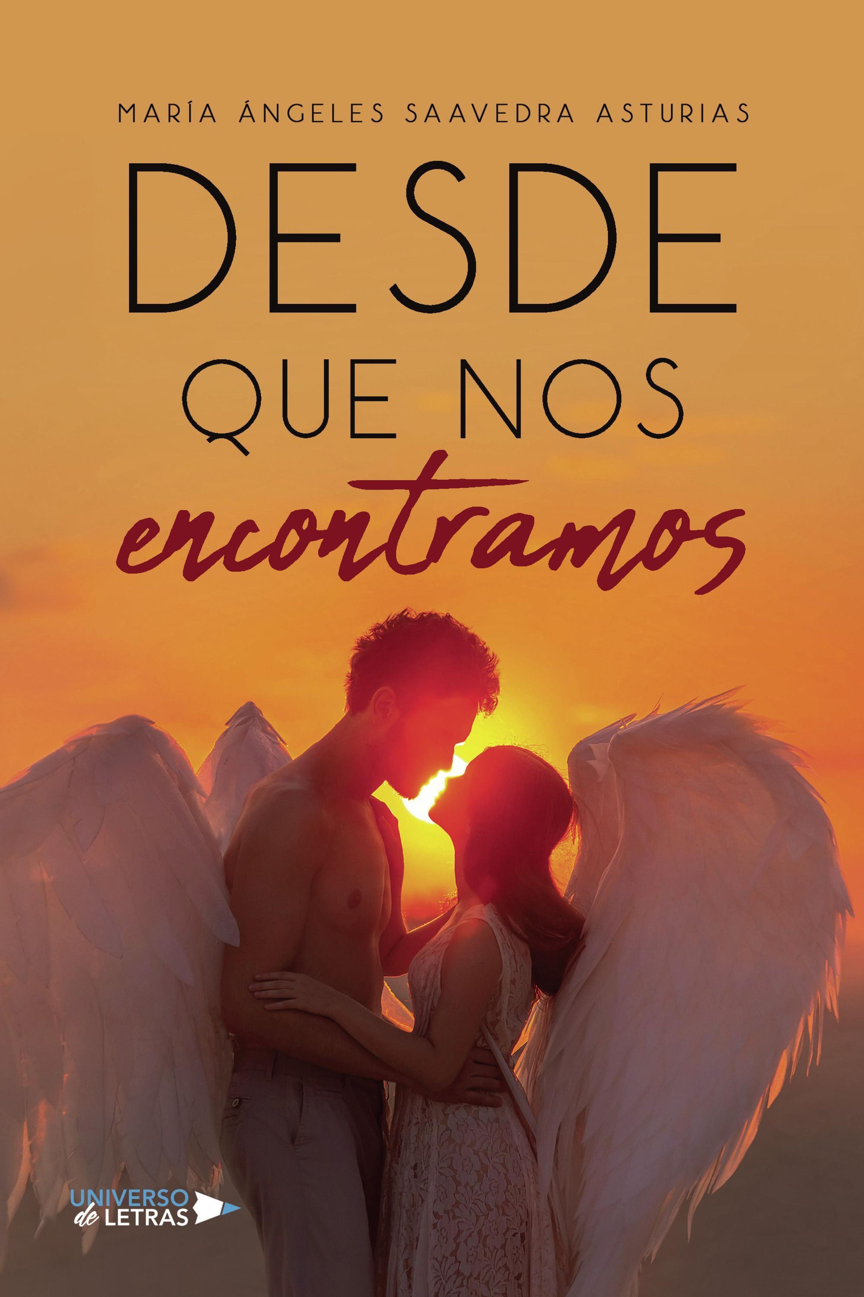 DESDE QUE NOS ENCONTRAMOS