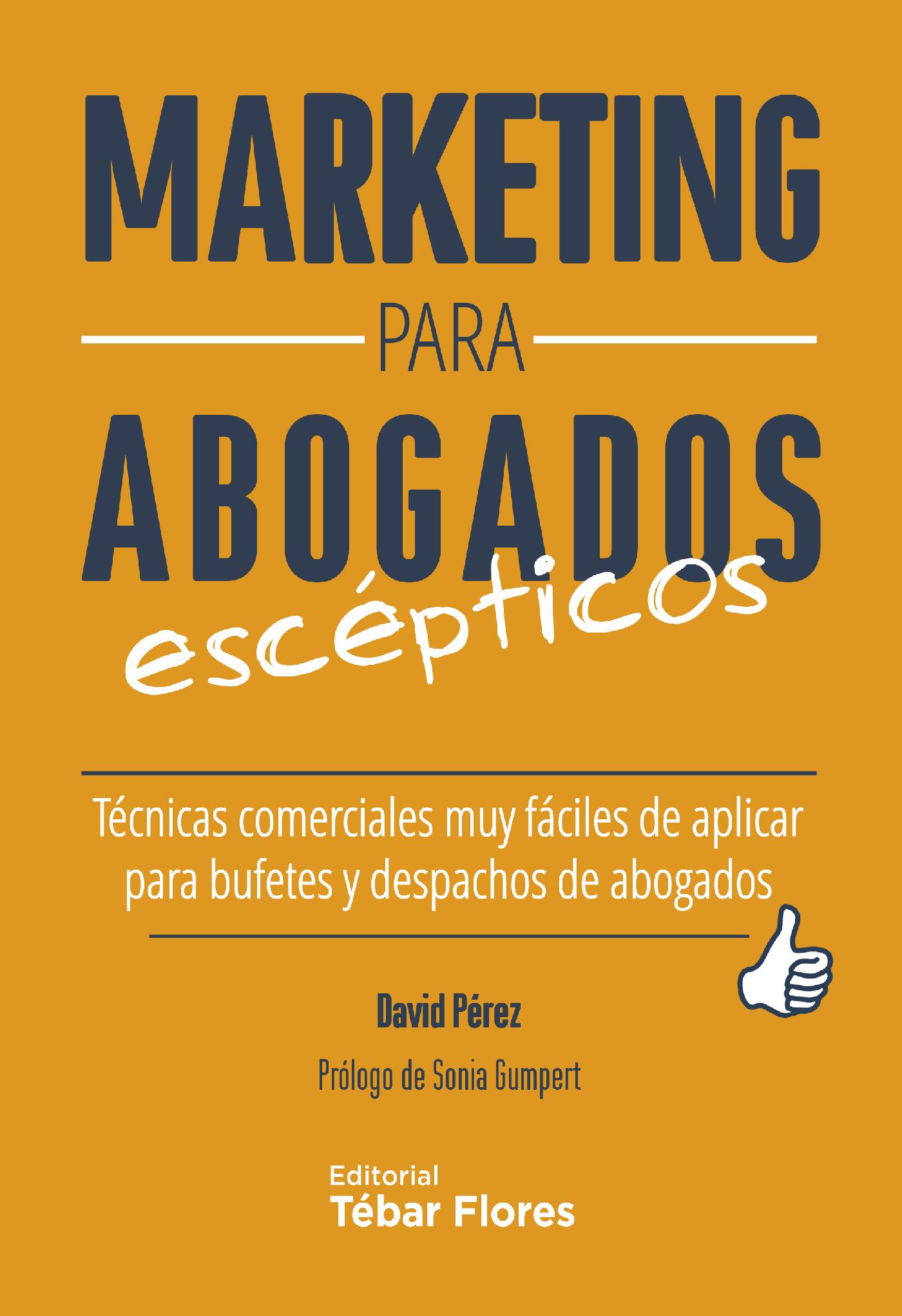 MARKETING PARA ABOGADOS ESCÉPTICOS