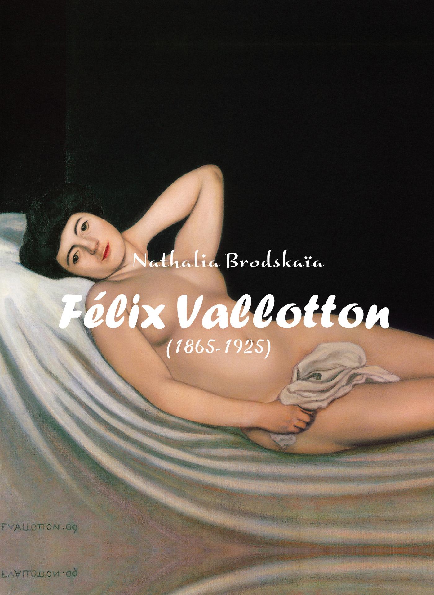 FÉLIX VALLOTTON (1865-1925)