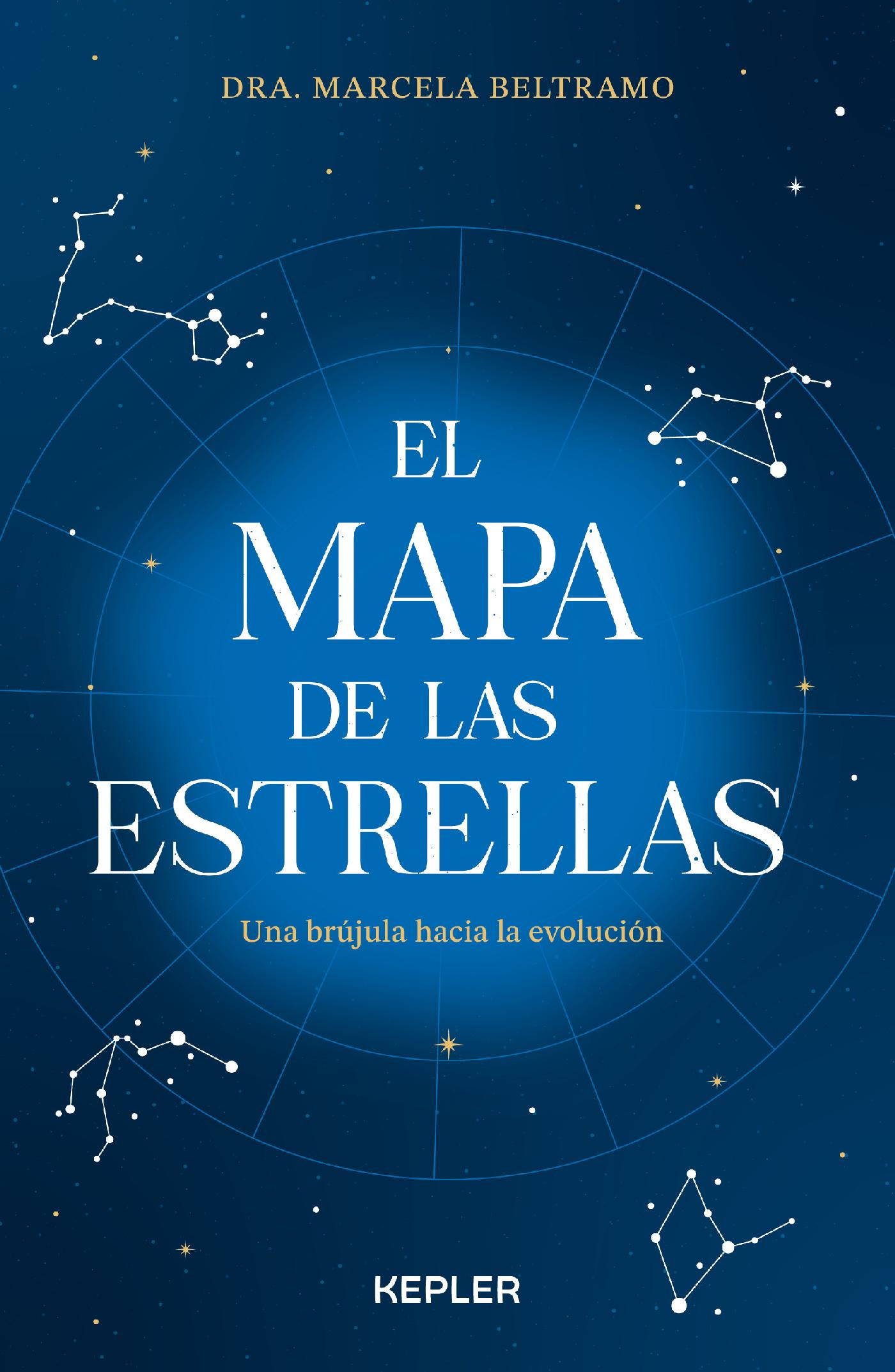 EL MAPA DE LAS ESTRELLAS: UNA BRÚJULA HACIA LA EVOLUCIÓN
