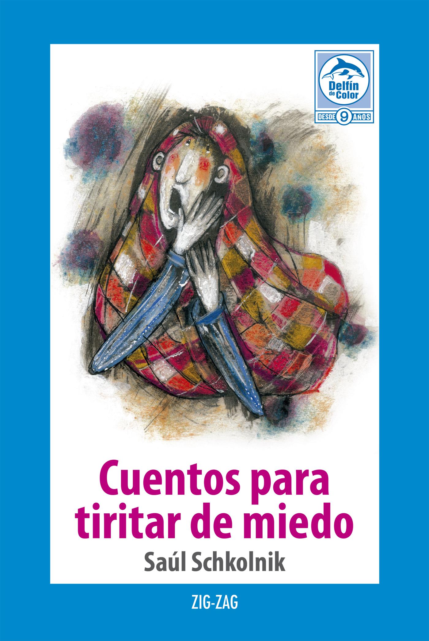 CUENTOS PARA TIRITAR DE MIEDO