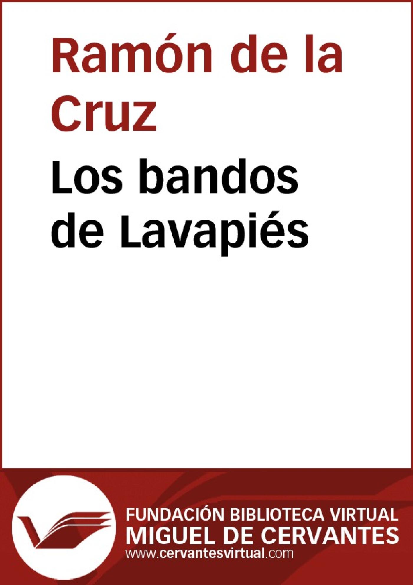 LOS BANDOS DE LAVAPIÉS
