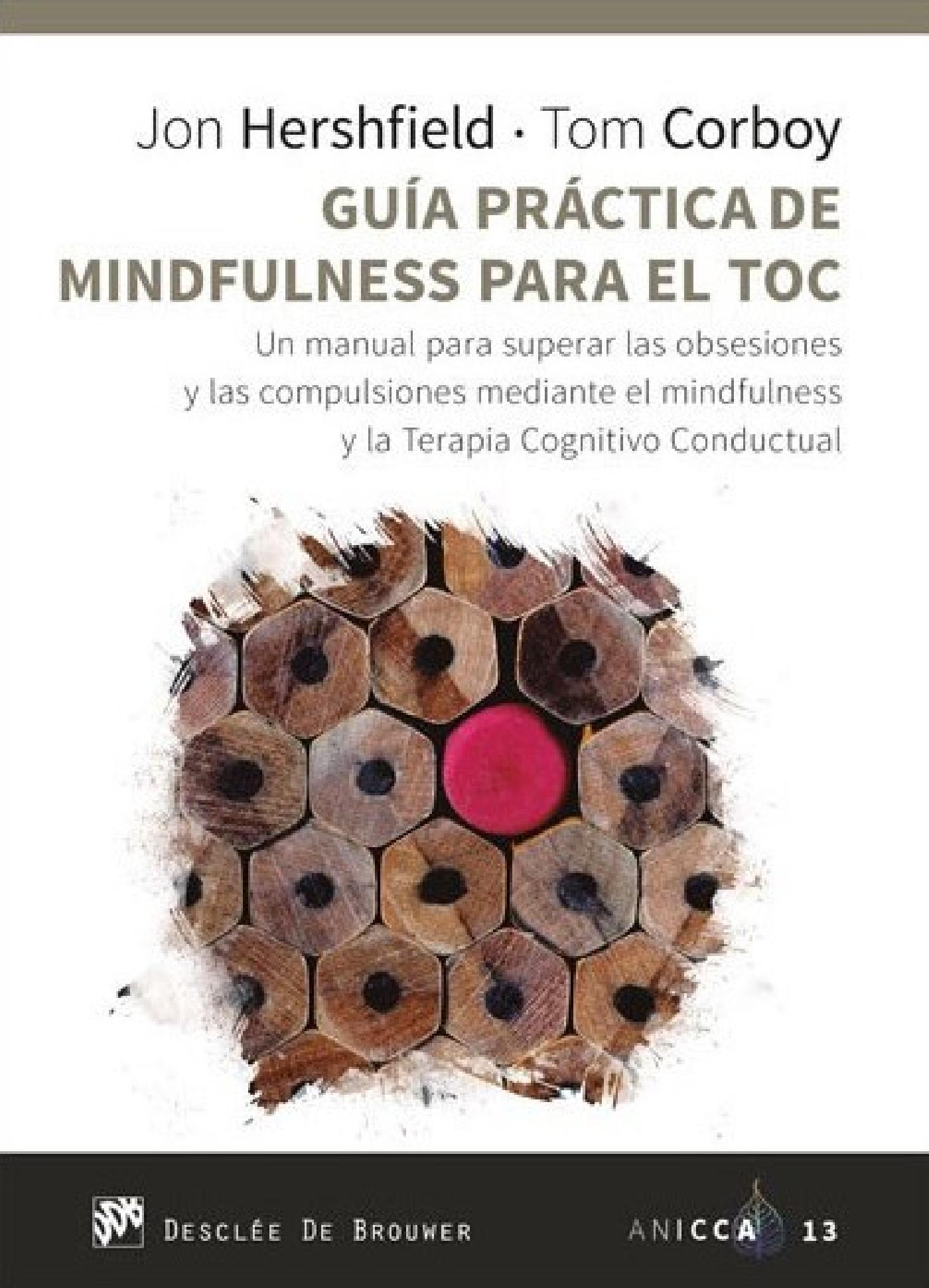 GUÍA PRÁCTICA DE MINDFULNESS PARA EL TOC 
