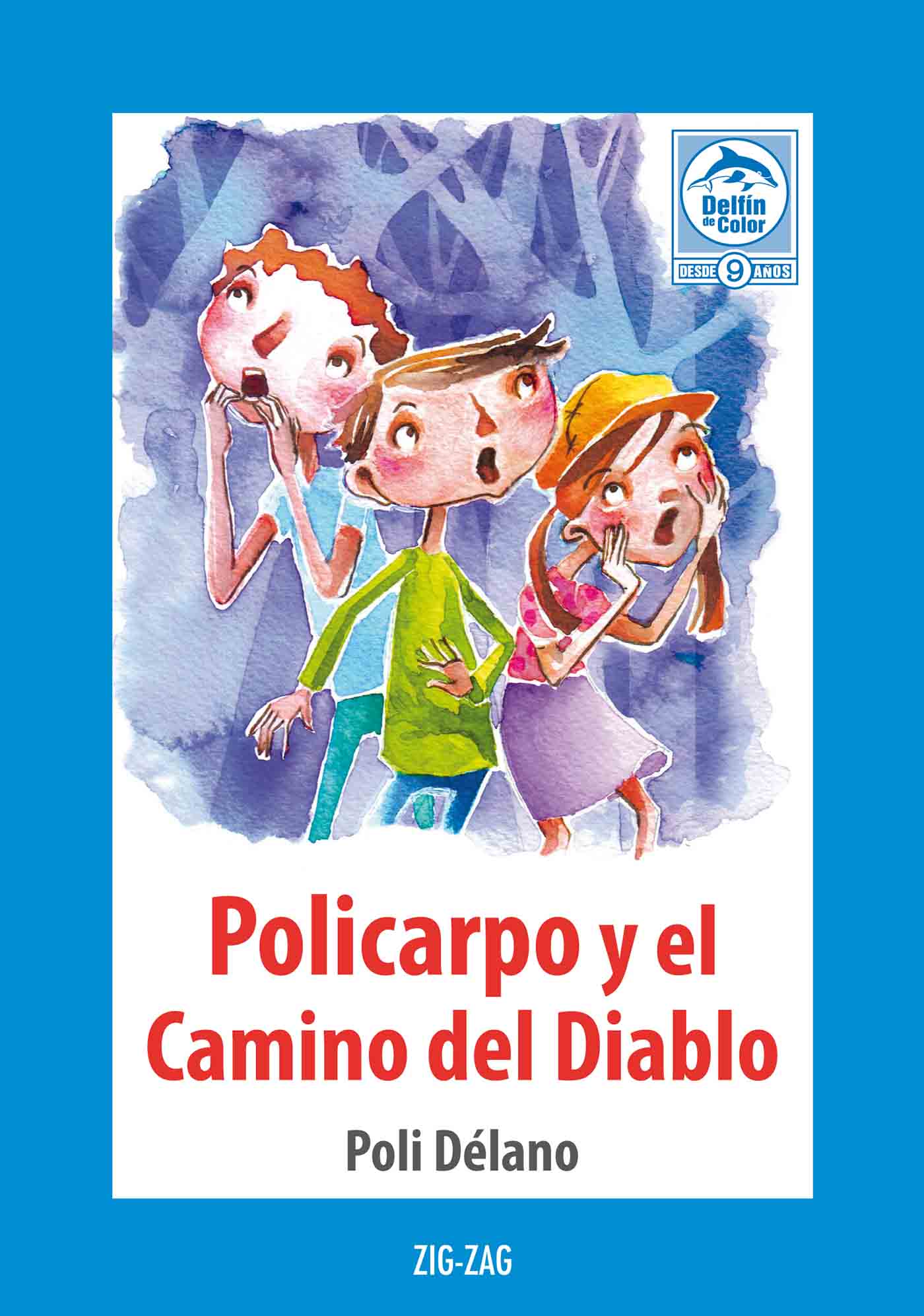 POLICARPO Y EL CAMINO DEL DIABLO