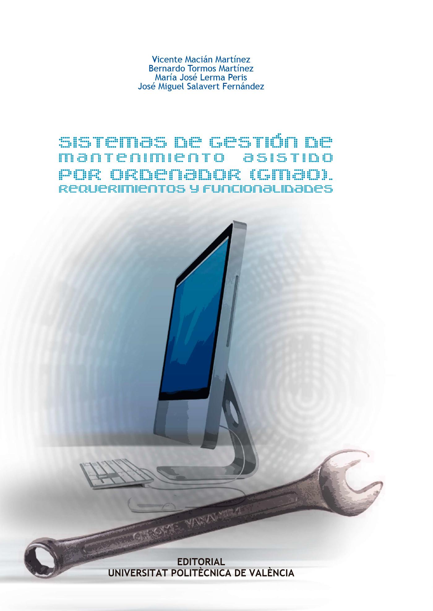 SISTEMAS DE GESTIÓN DE MANTENIMIENTO ASISTIDO POR ORDENADOR (GMAO). 