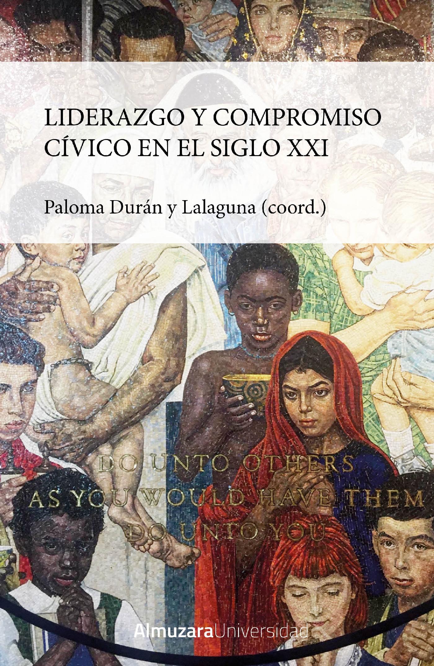 LIDERAZGO Y COMPROMISO CÍVICO EN EL SIGLO XXI