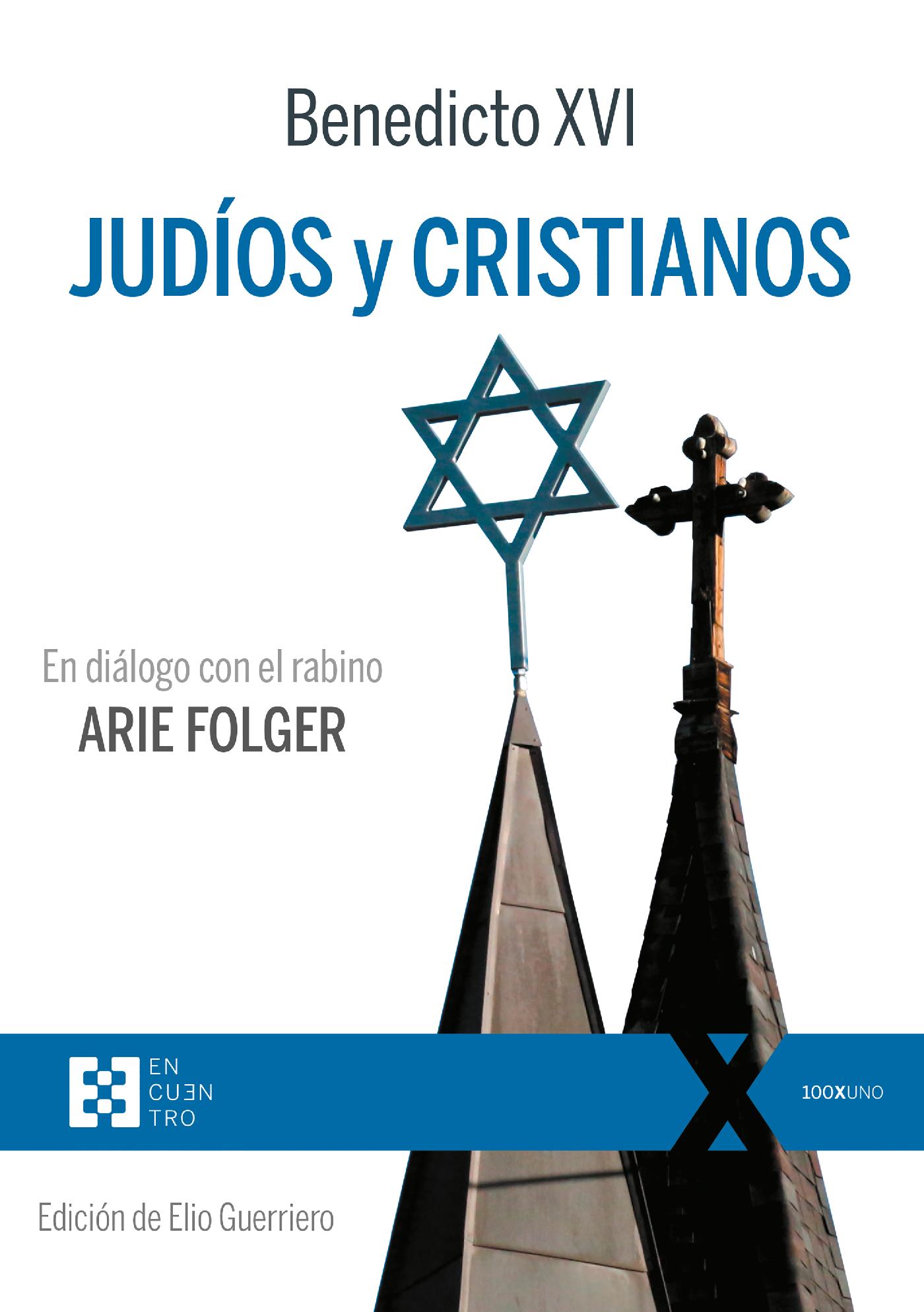 JUDÍOS Y CRISTIANOS