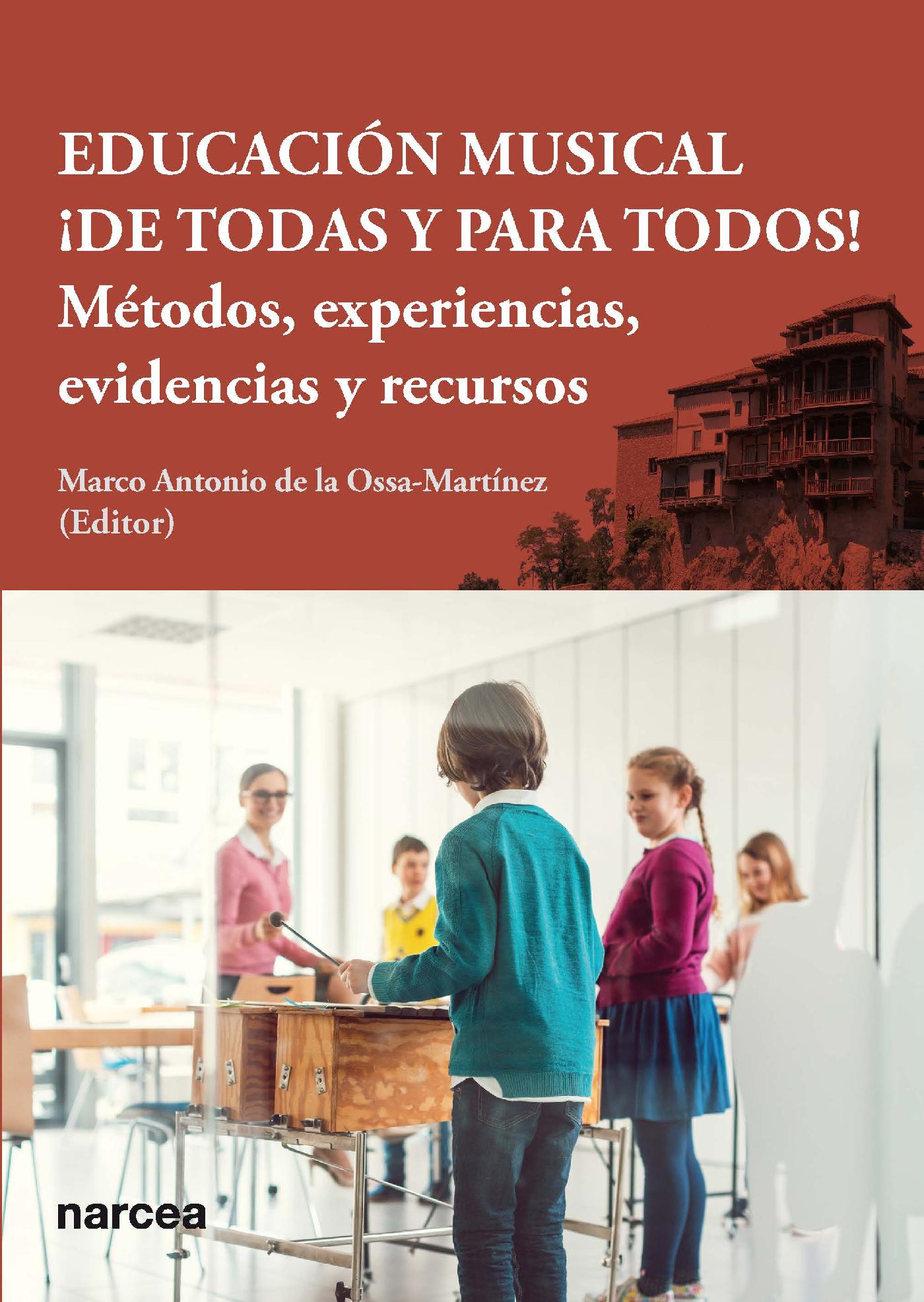 EDUCACIÓN MUSICAL ¡DE TODAS Y PARA TODOS!