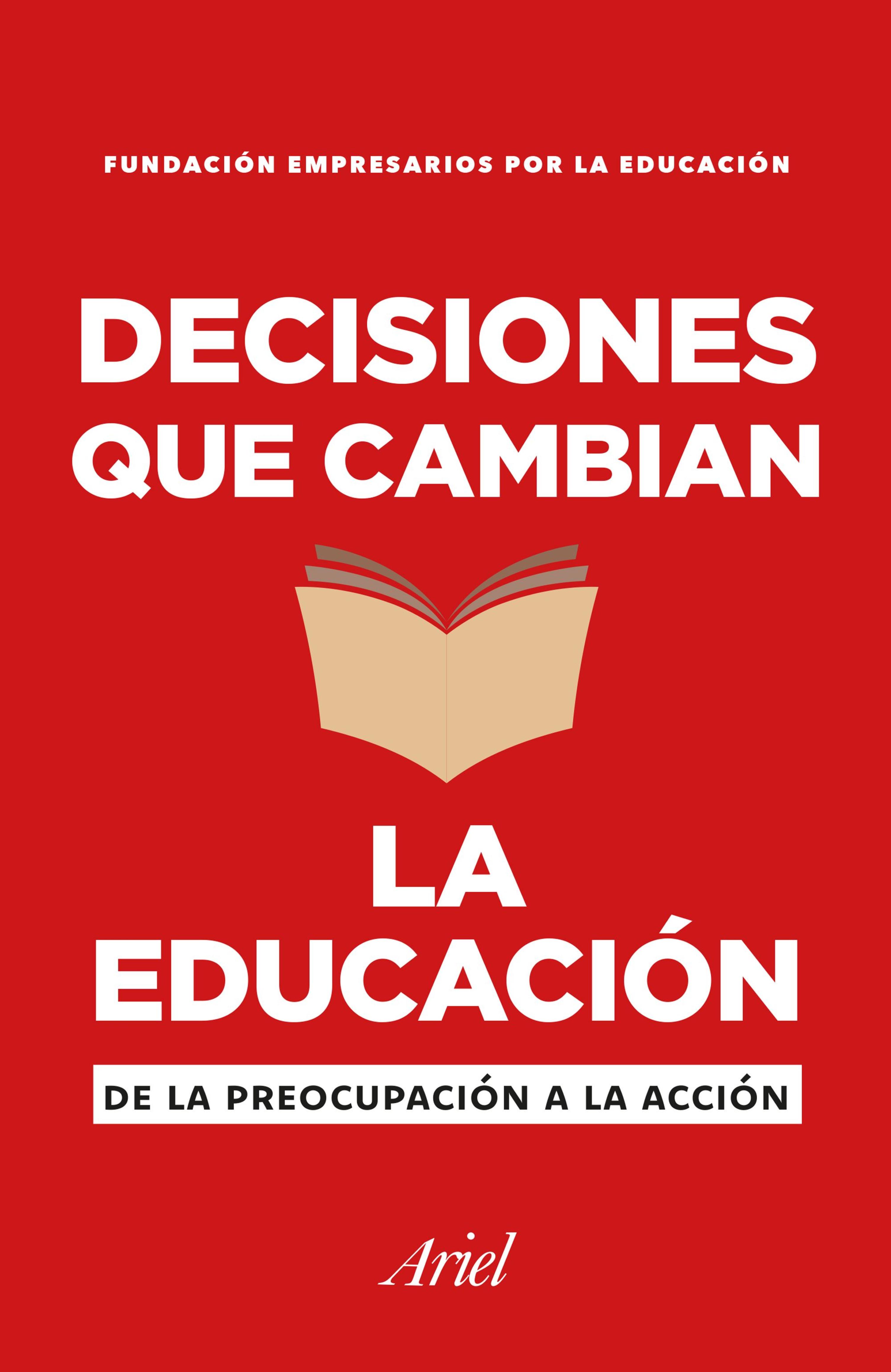 DECISIONES QUE CAMBIAN LA EDUCACION