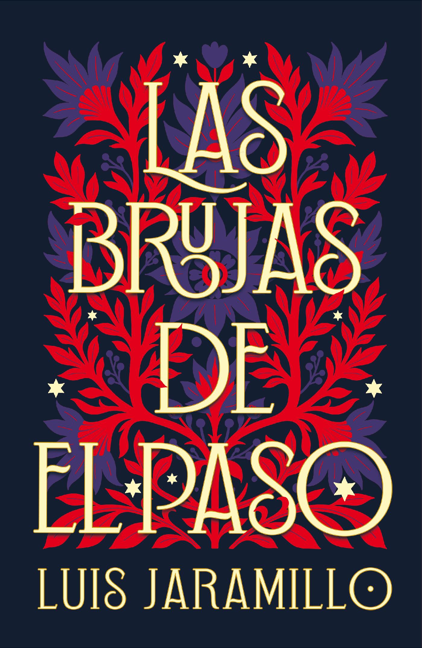 LAS BRUJAS DE EL PASO