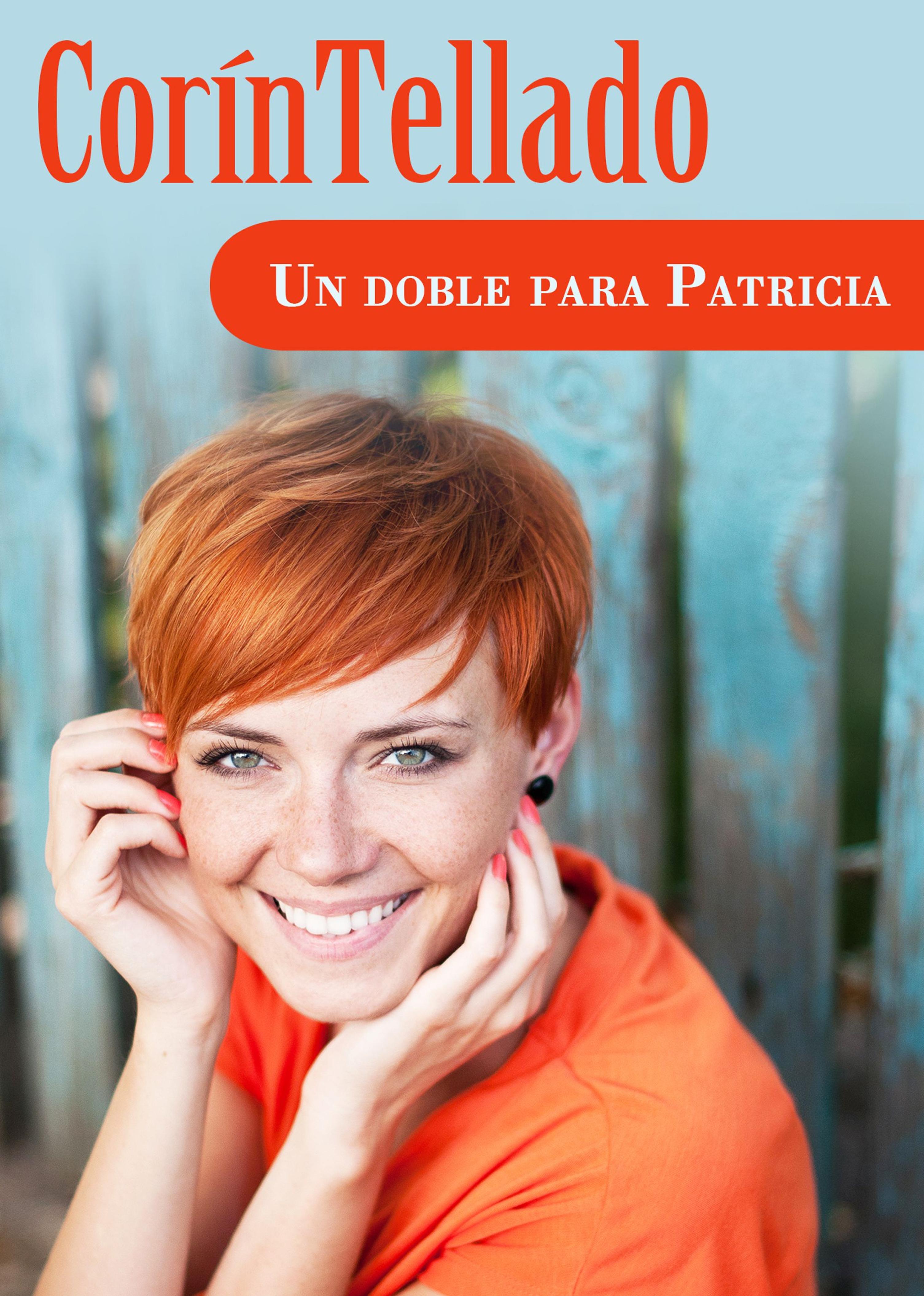 UN DOBLE PARA PATRICIA