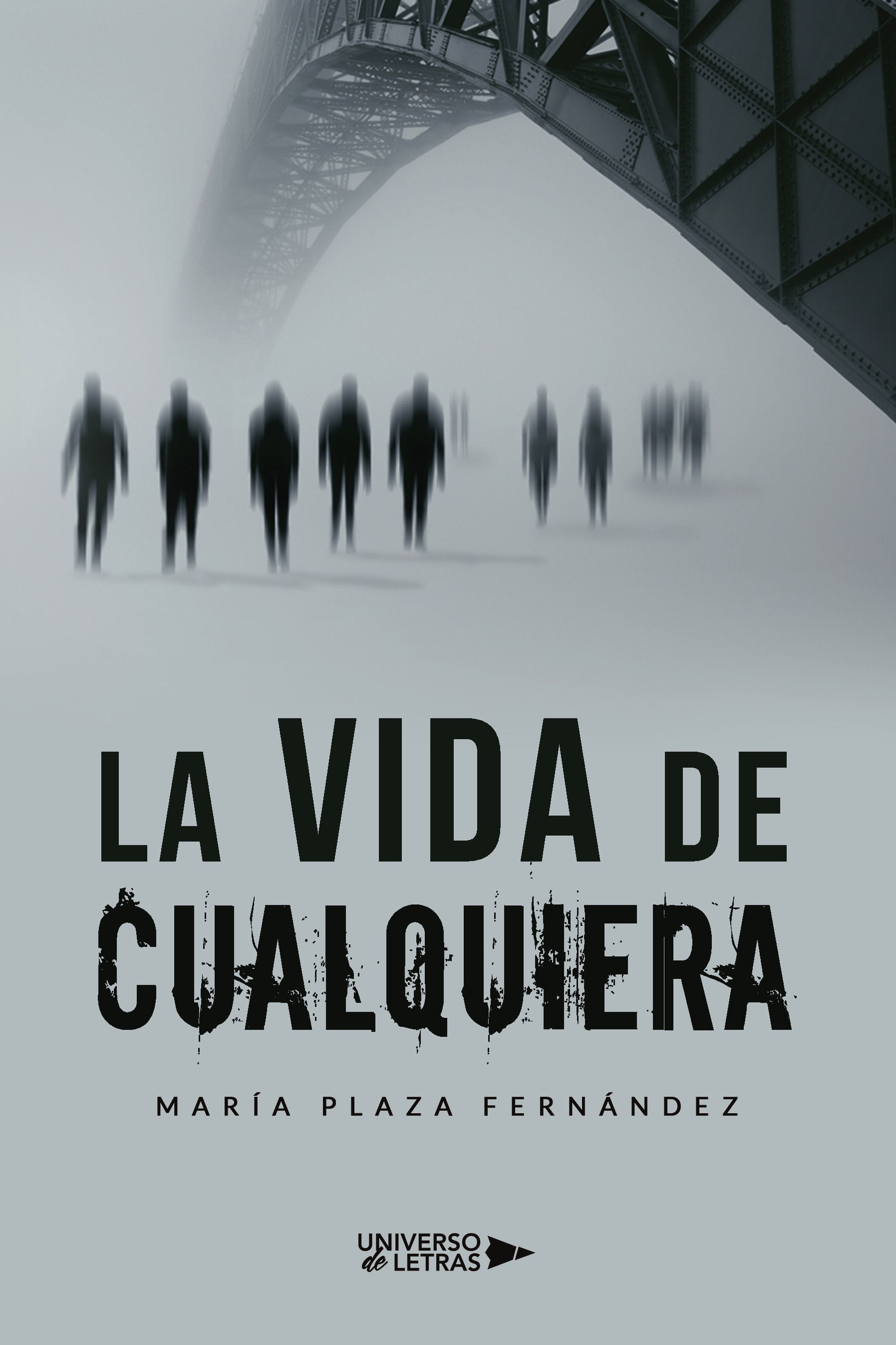 LA VIDA DE CUALQUIERA