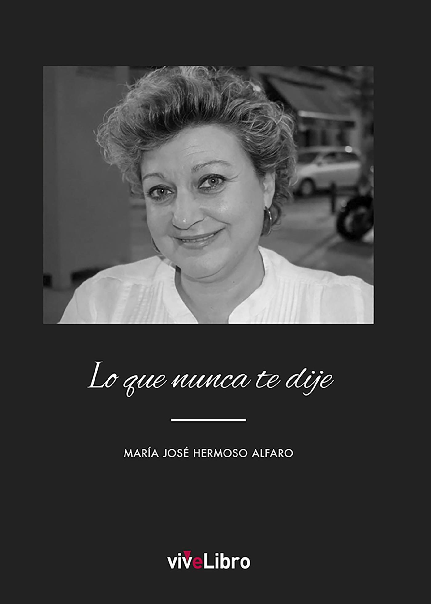 LO QUE NUNCA TE DIJE