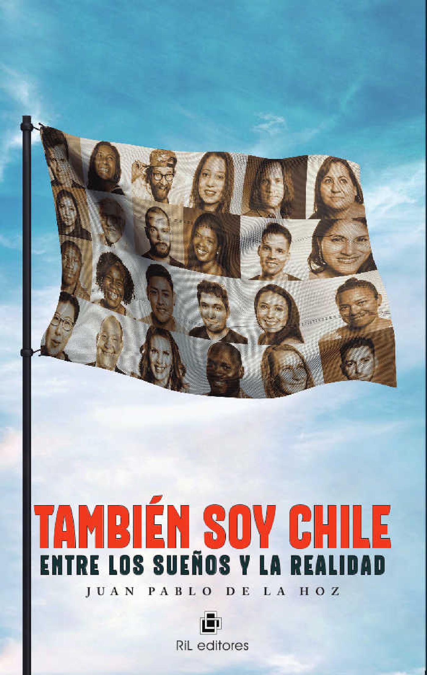 TAMBIÉN SOY CHILE: ENTRE LOS SUEÑOS Y LA REALIDAD