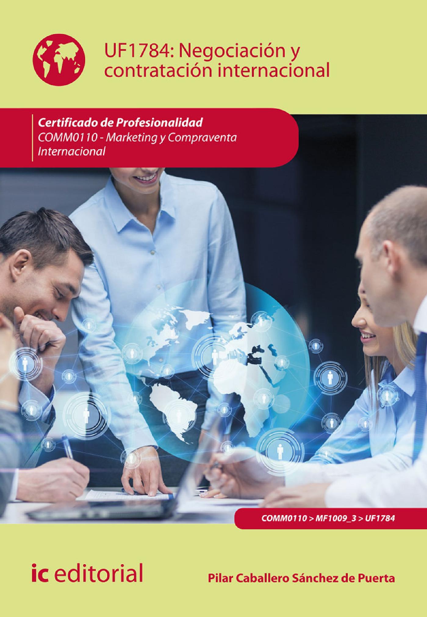 NEGOCIACIÓN Y CONTRATACIÓN INTERNACIONAL. COMM0110
