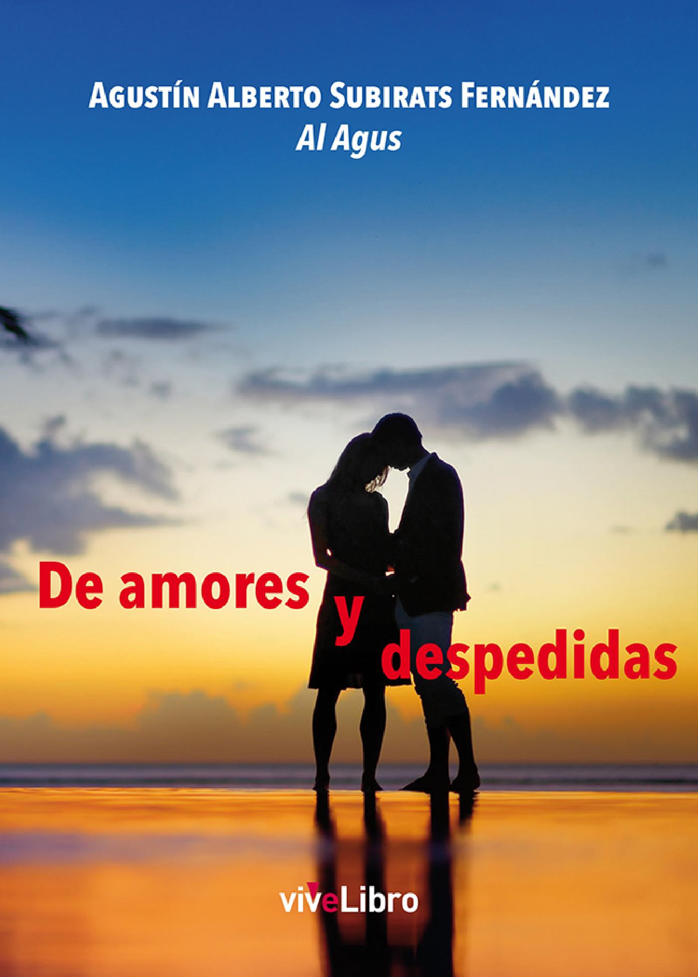 DE AMORES Y DESPEDIDAS