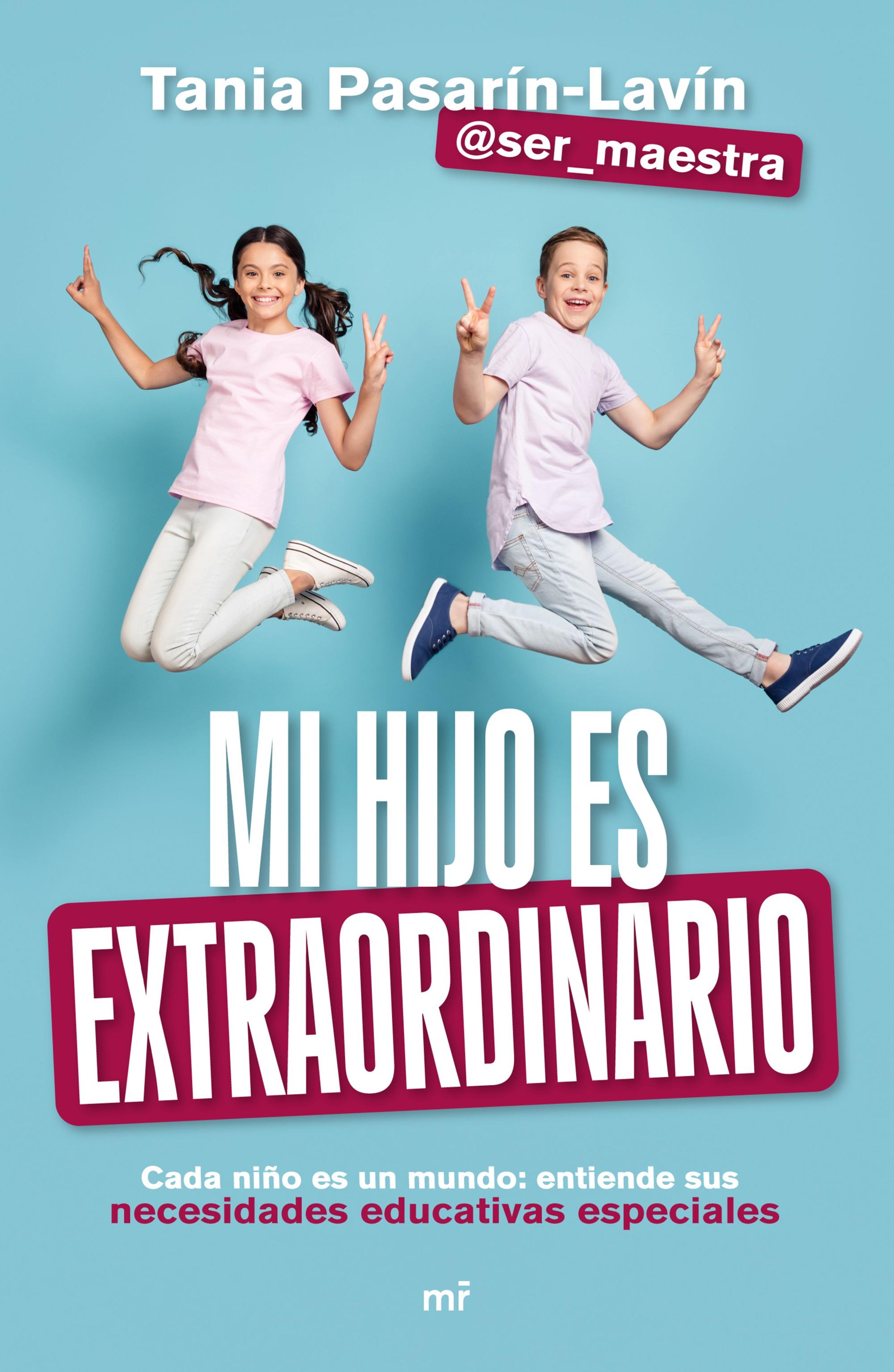 MI HIJO ES EXTRAORDINARIO