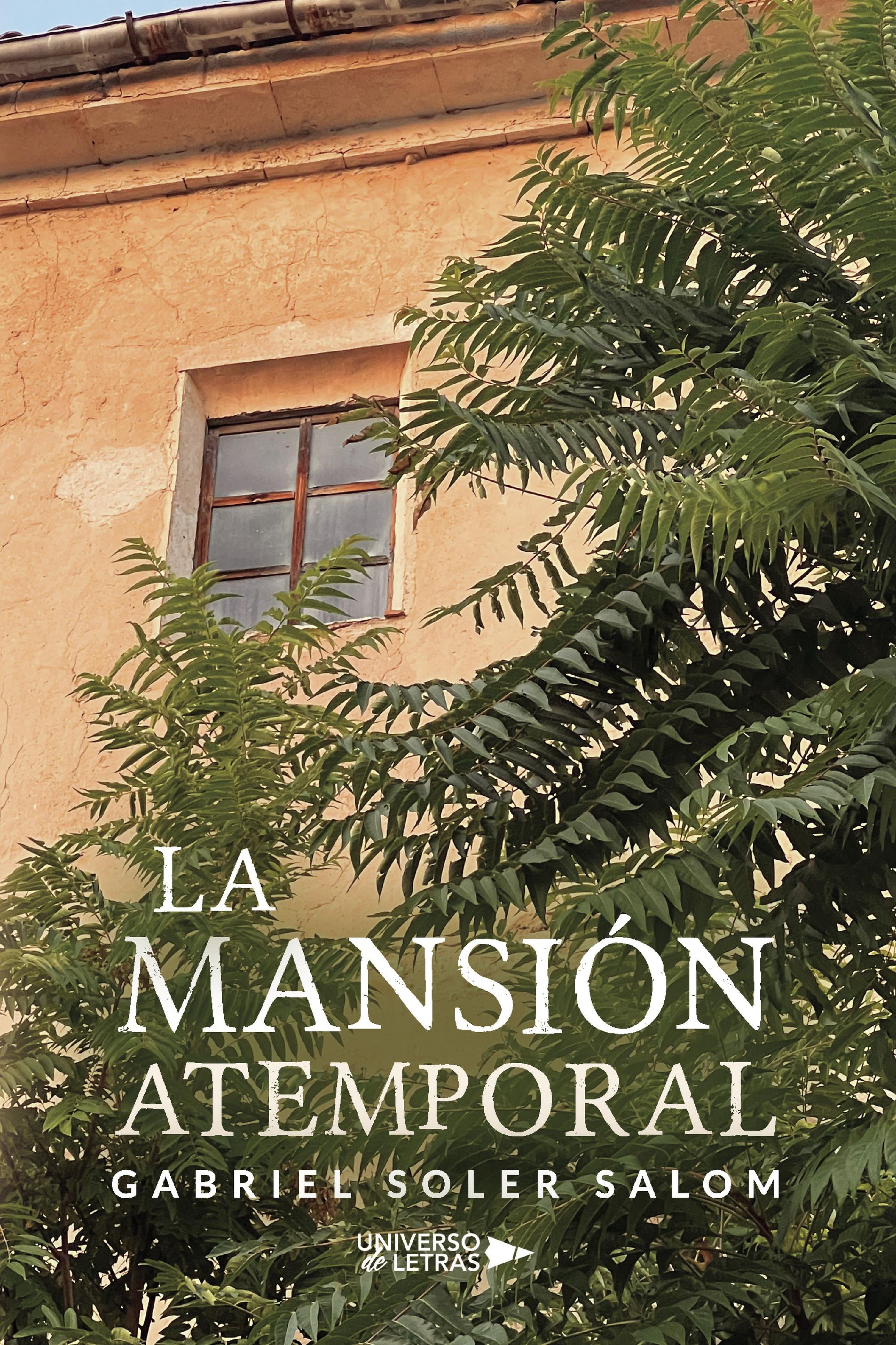 LA MANSIÓN ATEMPORAL