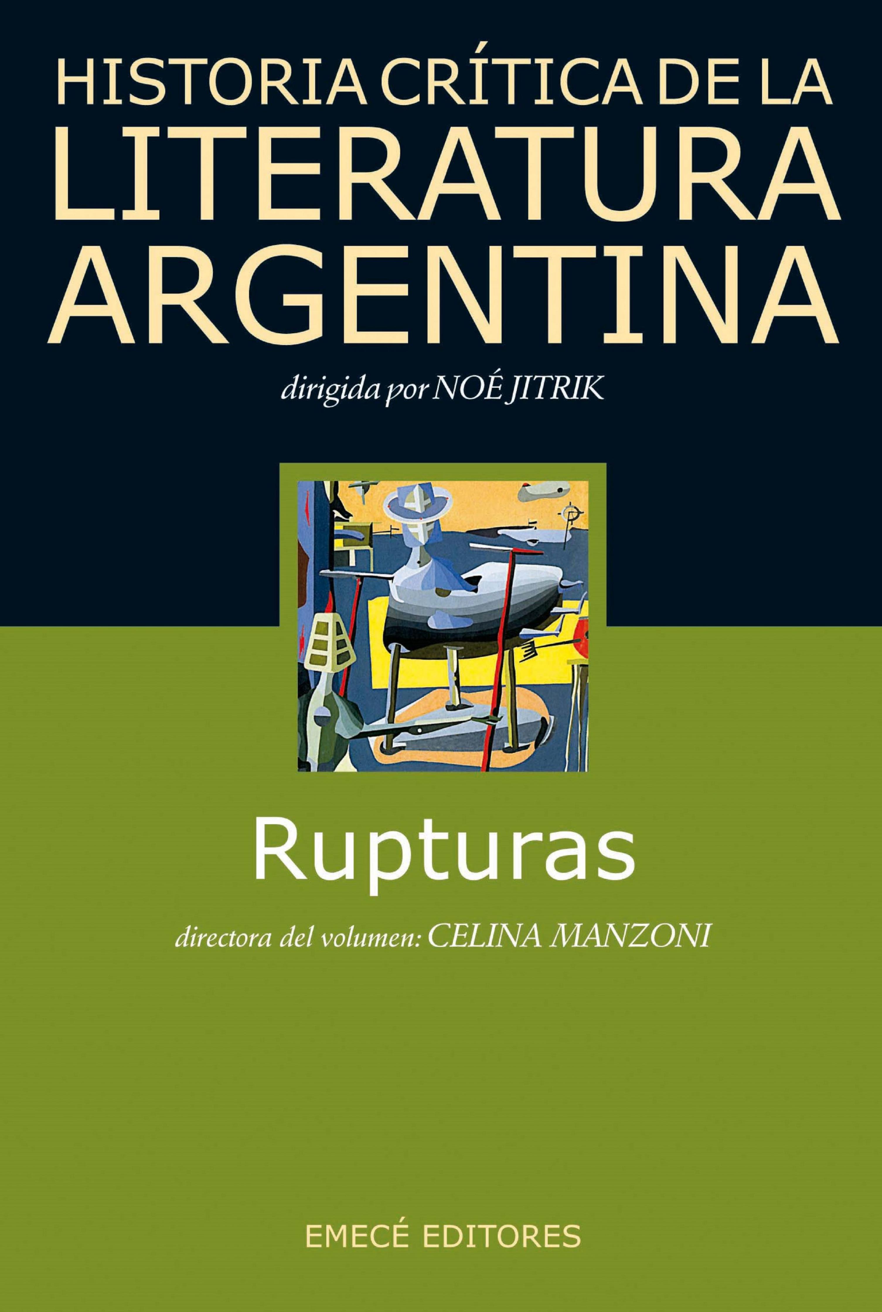 HIST. CRIT. LIT. ARG. T.7- RUPTURAS