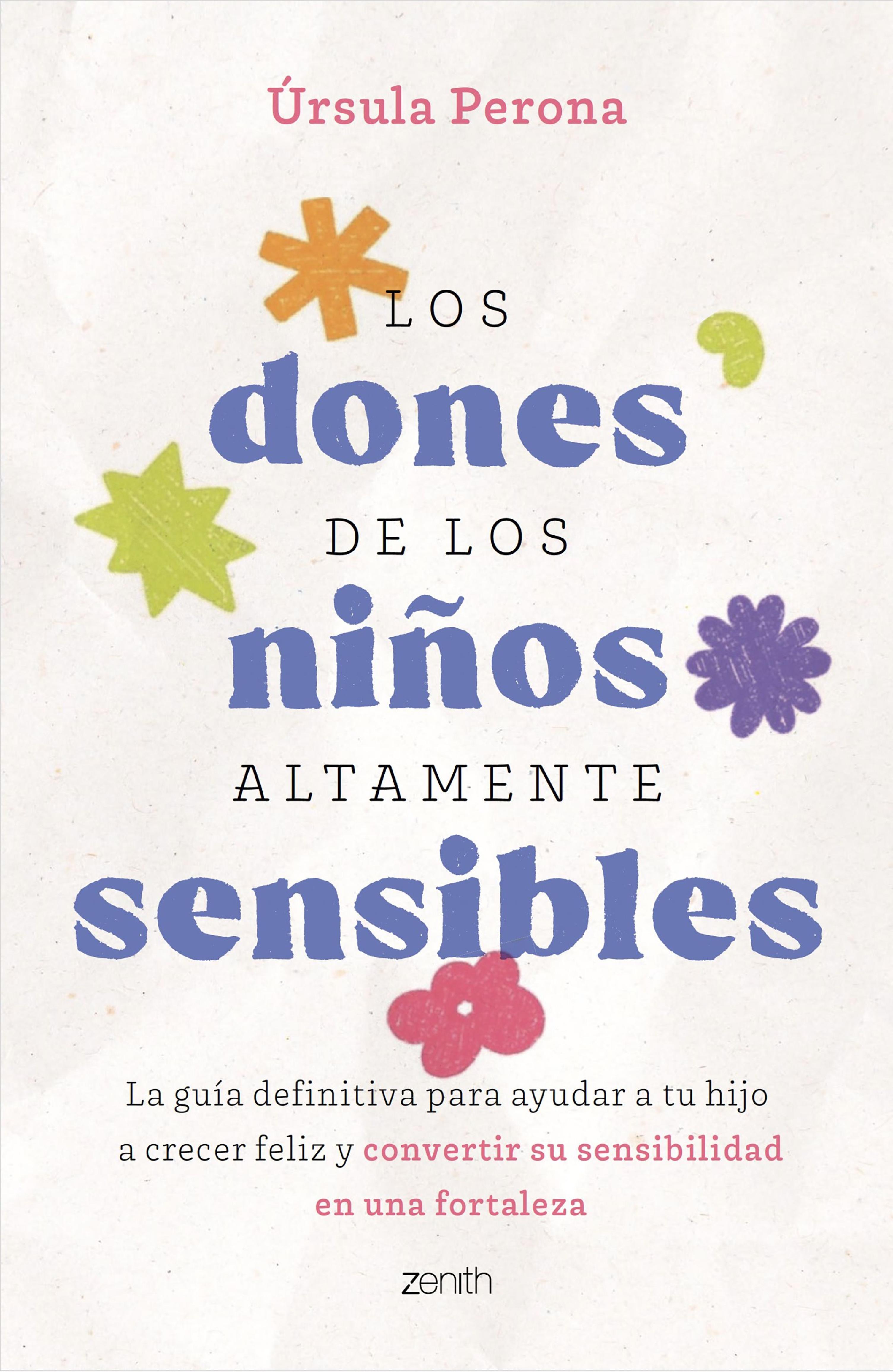 LOS DONES DE LOS NIÑOS ALTAMENTE SENSIBLES