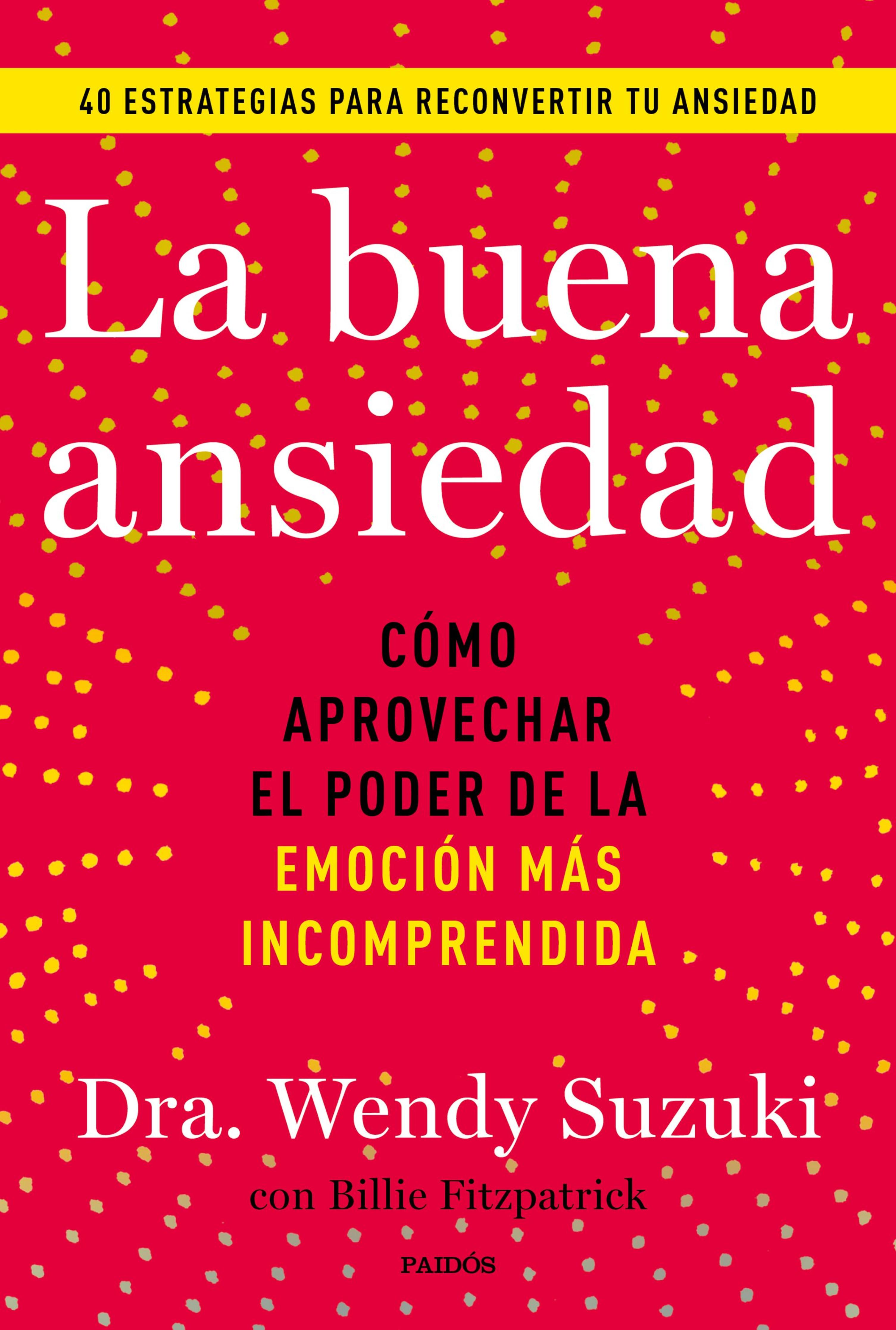 LA BUENA ANSIEDAD