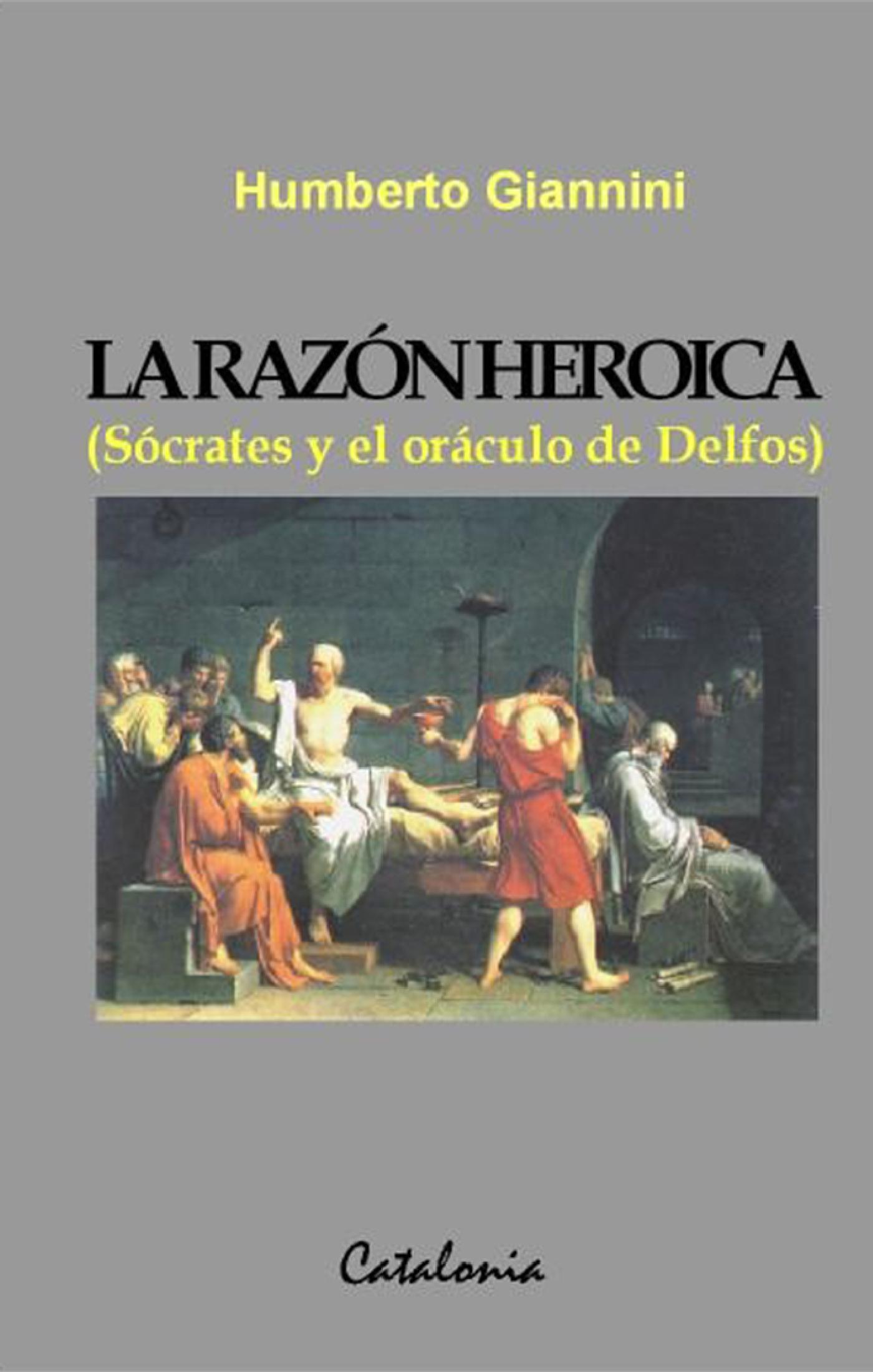 LA RAZÓN HEROICA