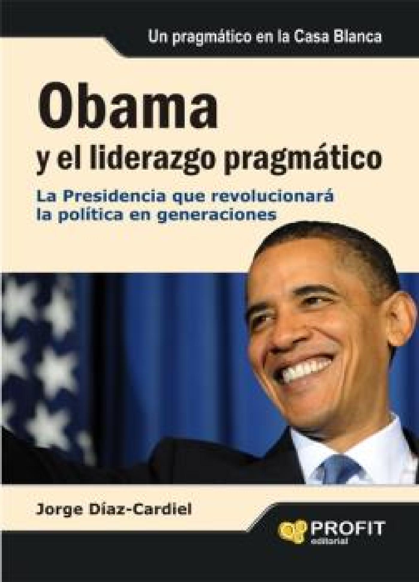 OBAMA Y EL LIDERAZGO PRAGMÁTICO. EBOOK