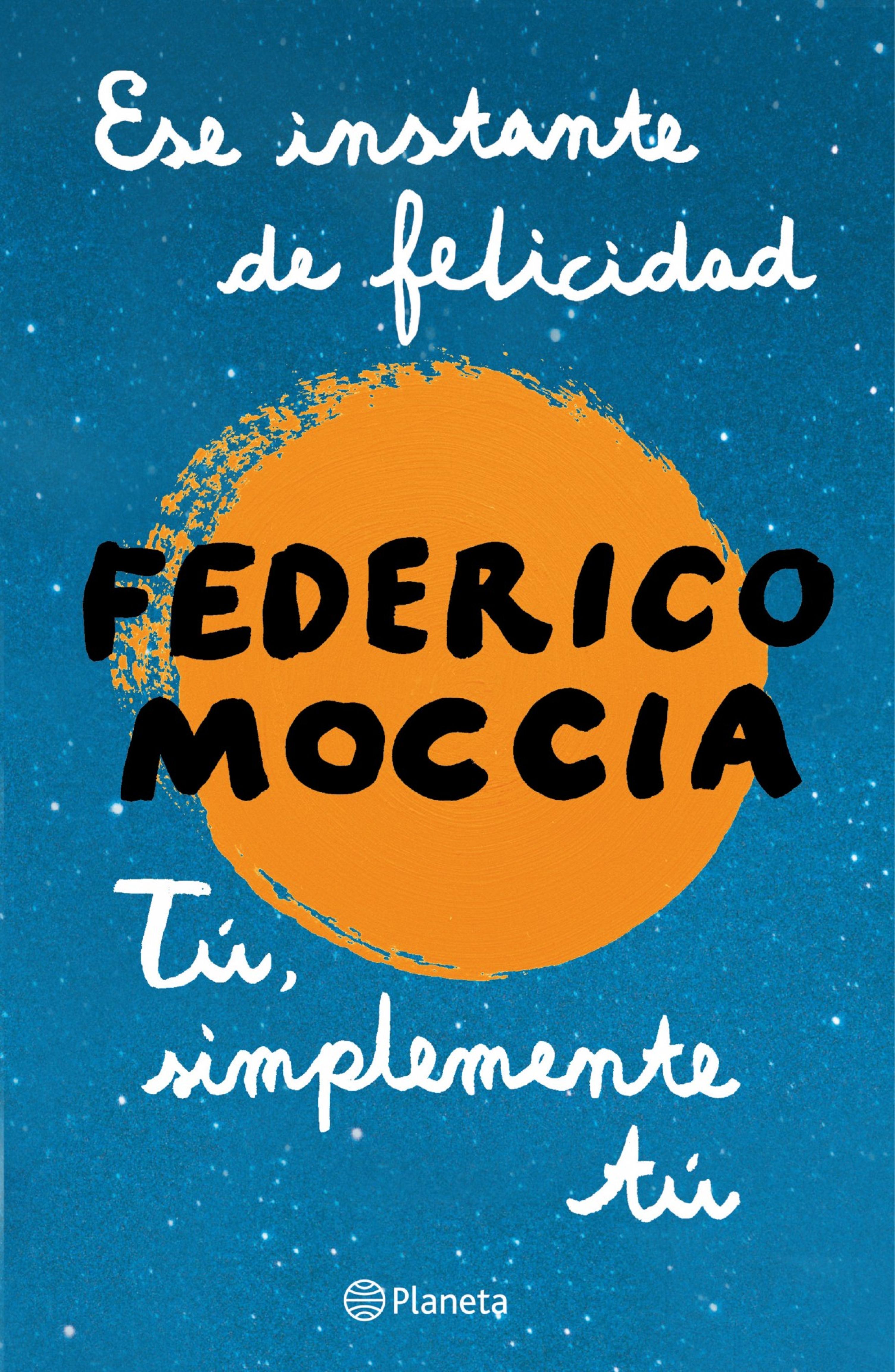 ESE INSTANTE DE FELICIDAD + TÚ, SIMPLEMENTE TÚ (PACK)