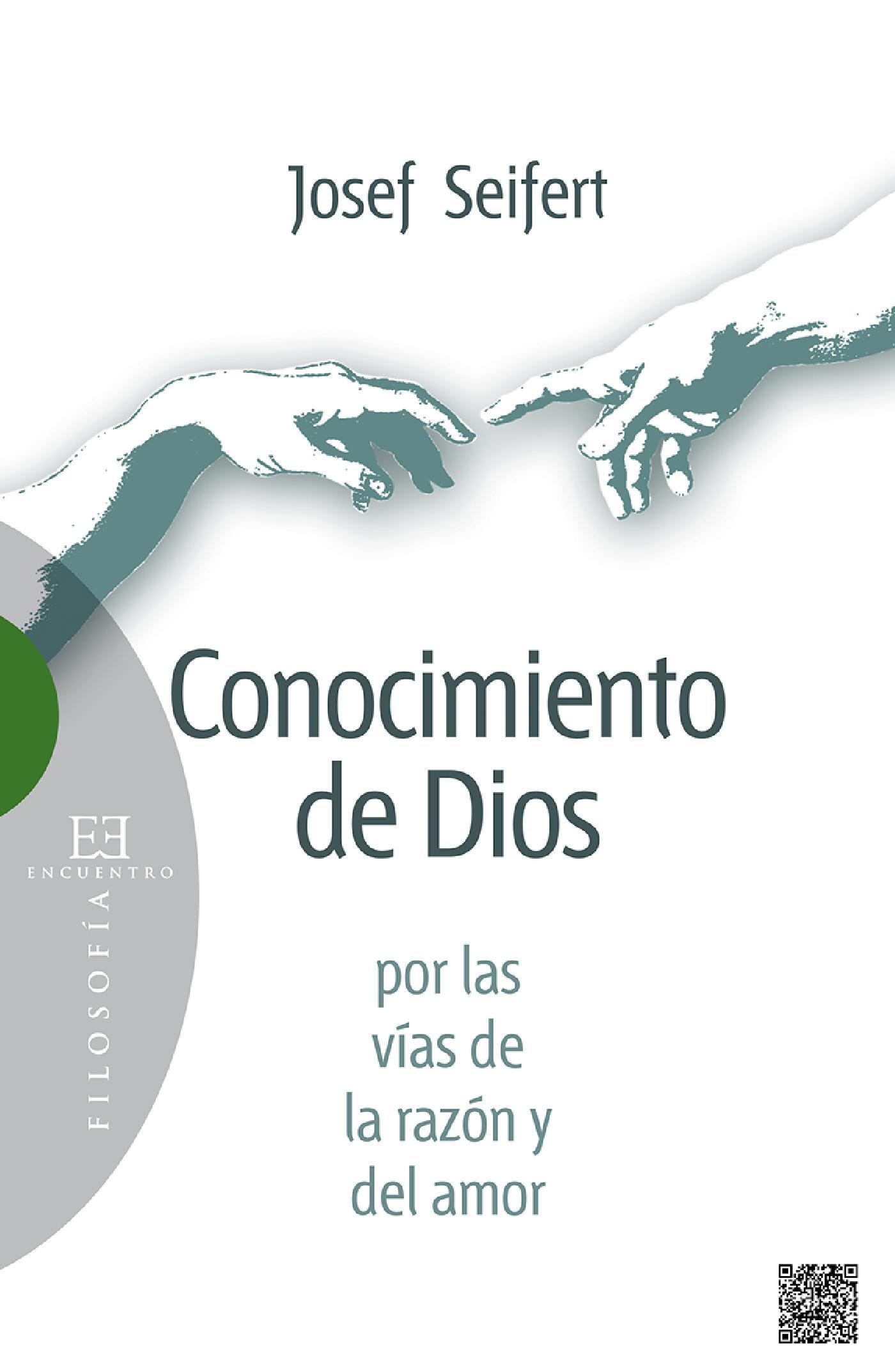 CONOCIMIENTO DE DIOS POR LAS VÍAS DE LA RAZÓN Y DEL AMOR 