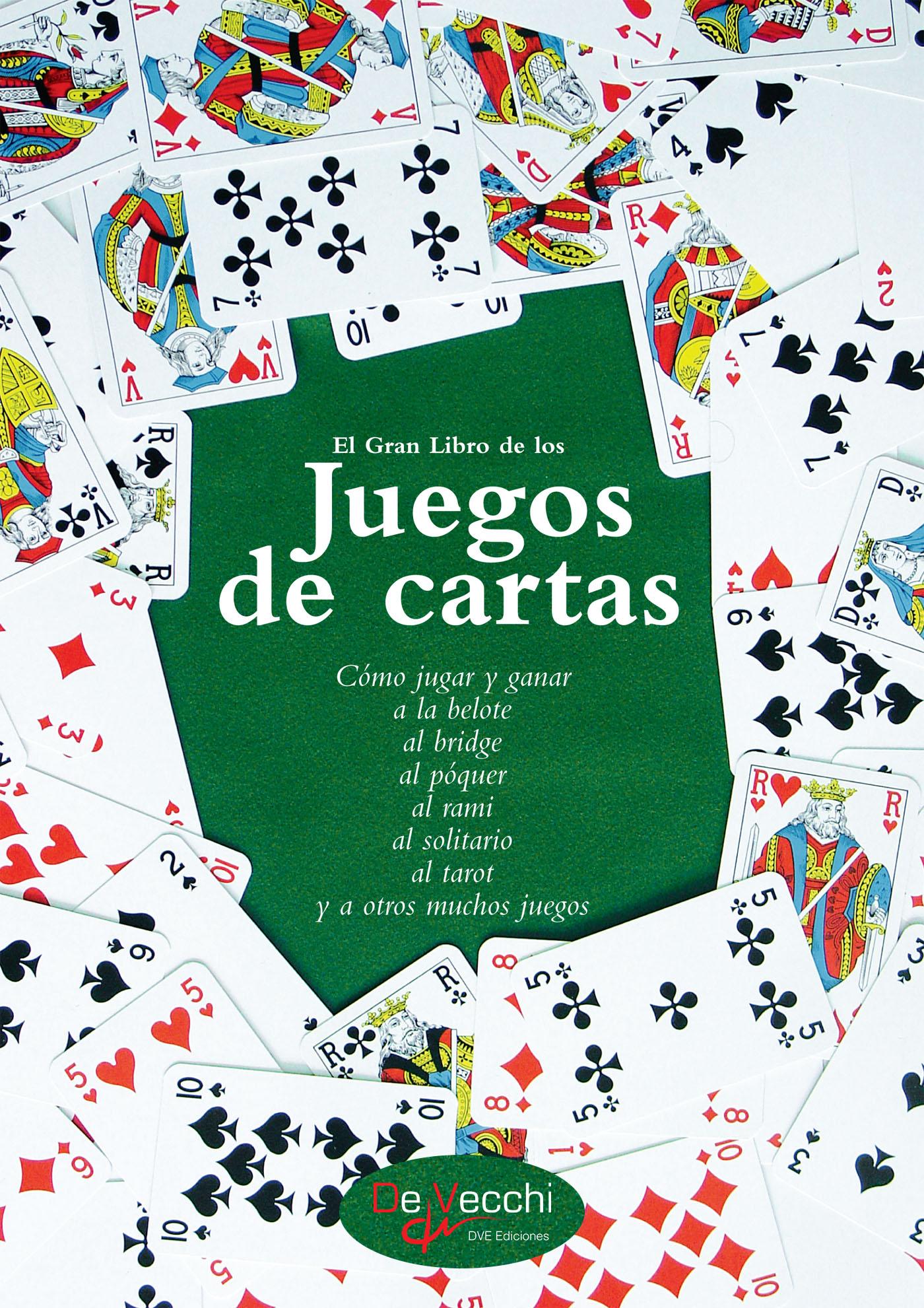 EL GRAN LIBRO DE LOS JUEGOS DE CARTAS