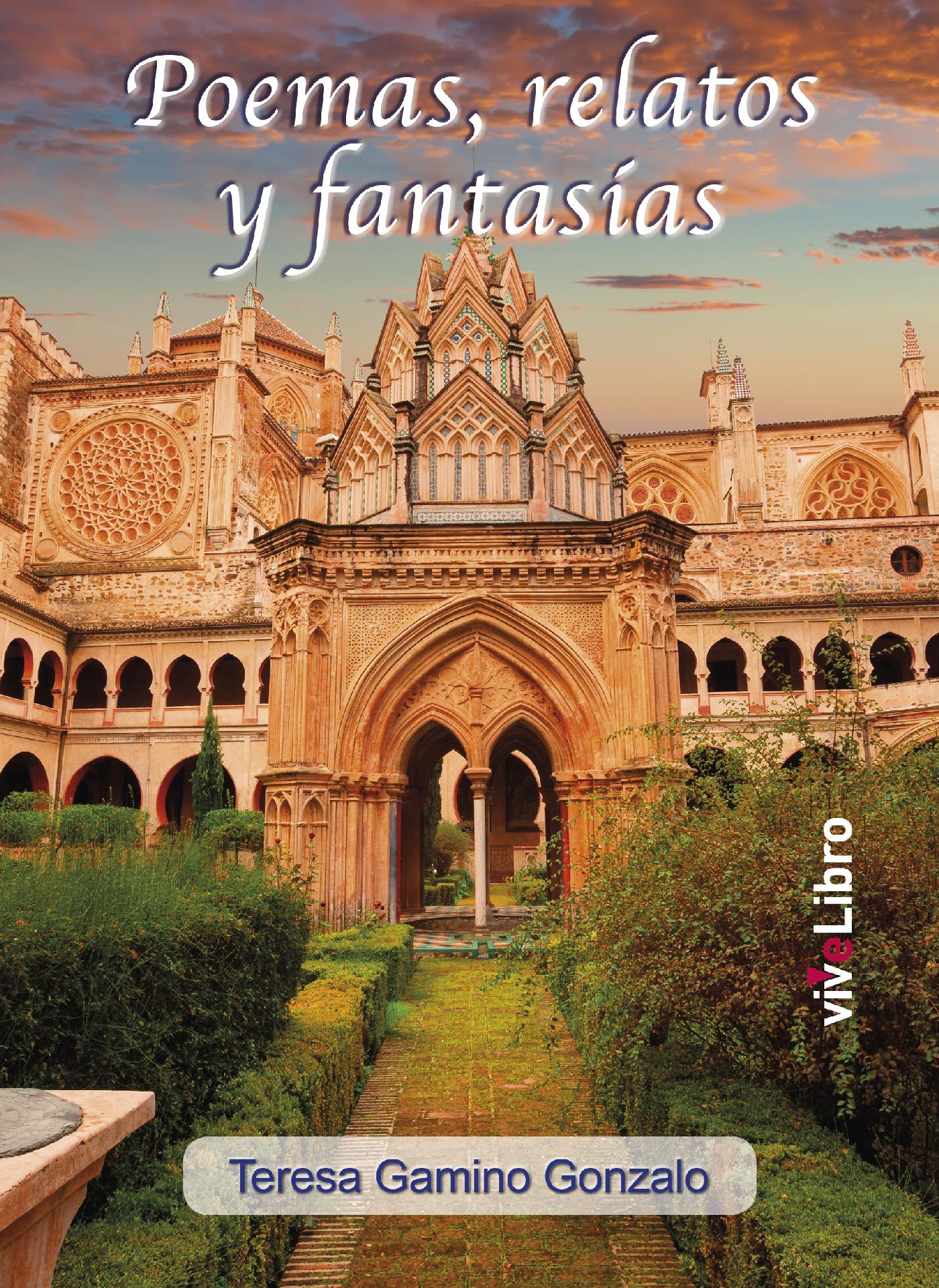 POEMAS, RELATOS Y FANTASÍAS