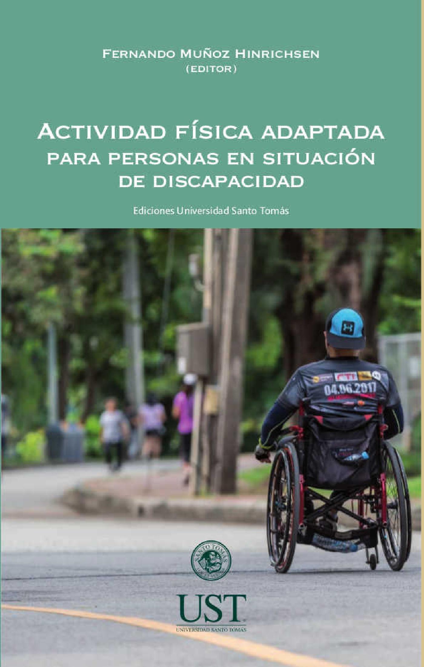 ACTIVIDAD FÍSICA ADAPTADA PARA PERSONAS EN SITUACIÓN DE DISCAPACIDAD